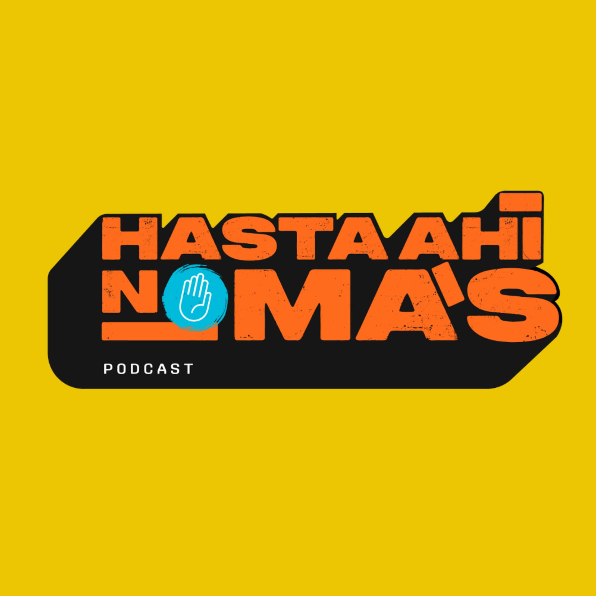 Hasta Ahí Nomás - Podcasts