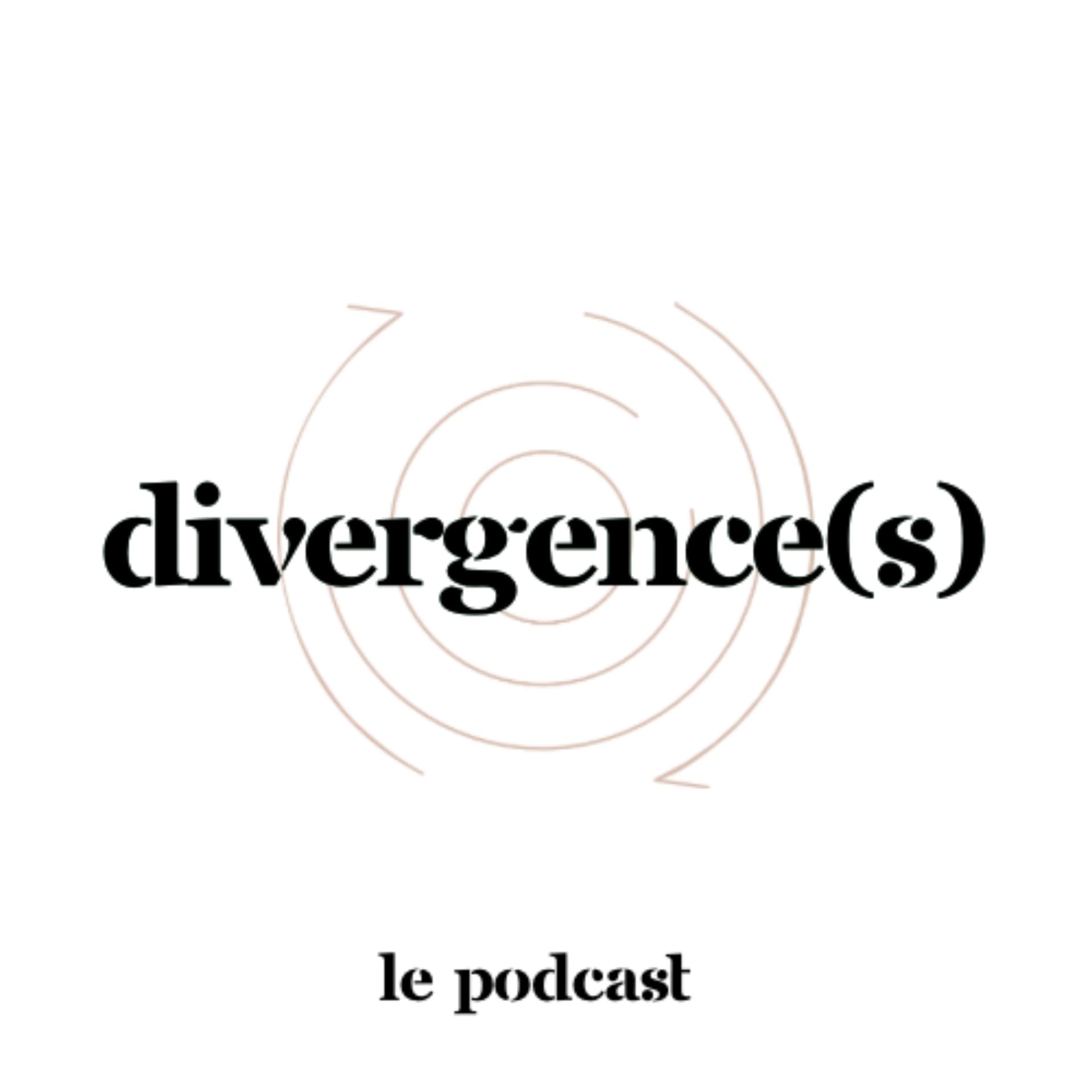 Divergence(s) - Podcasts