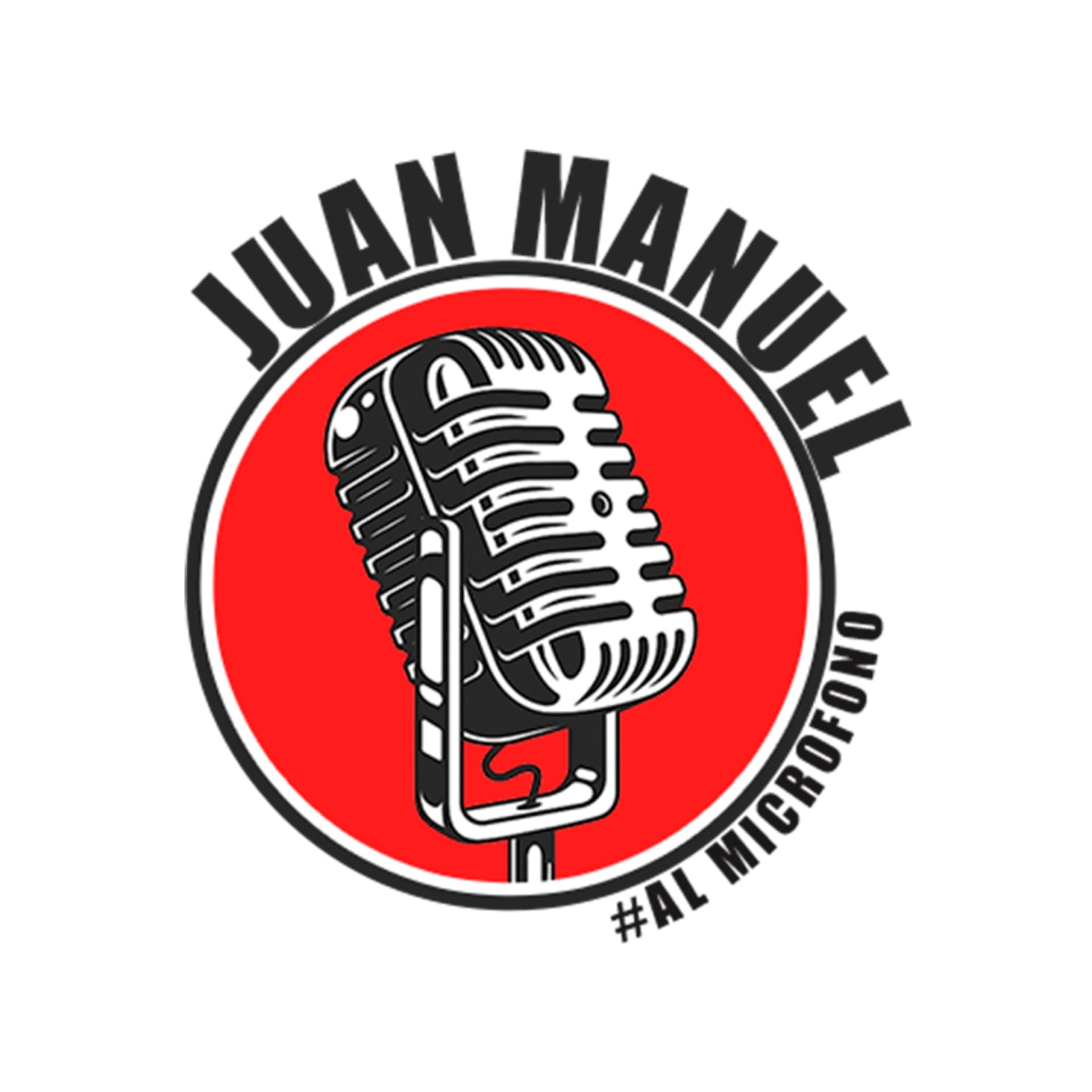 Juan Manuel #AlMicrófono - Podcasts