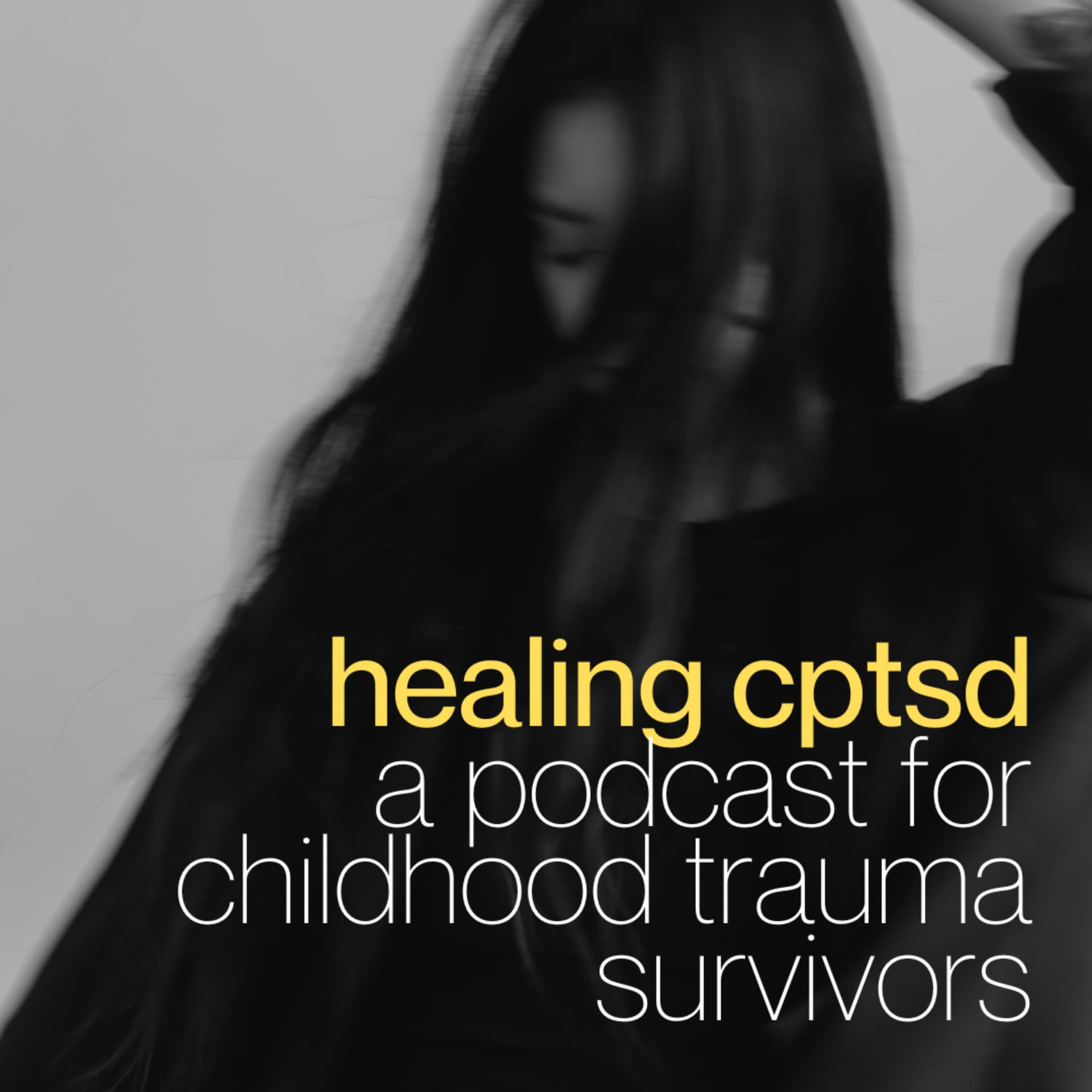 Healing CPTSD - Podcasts
