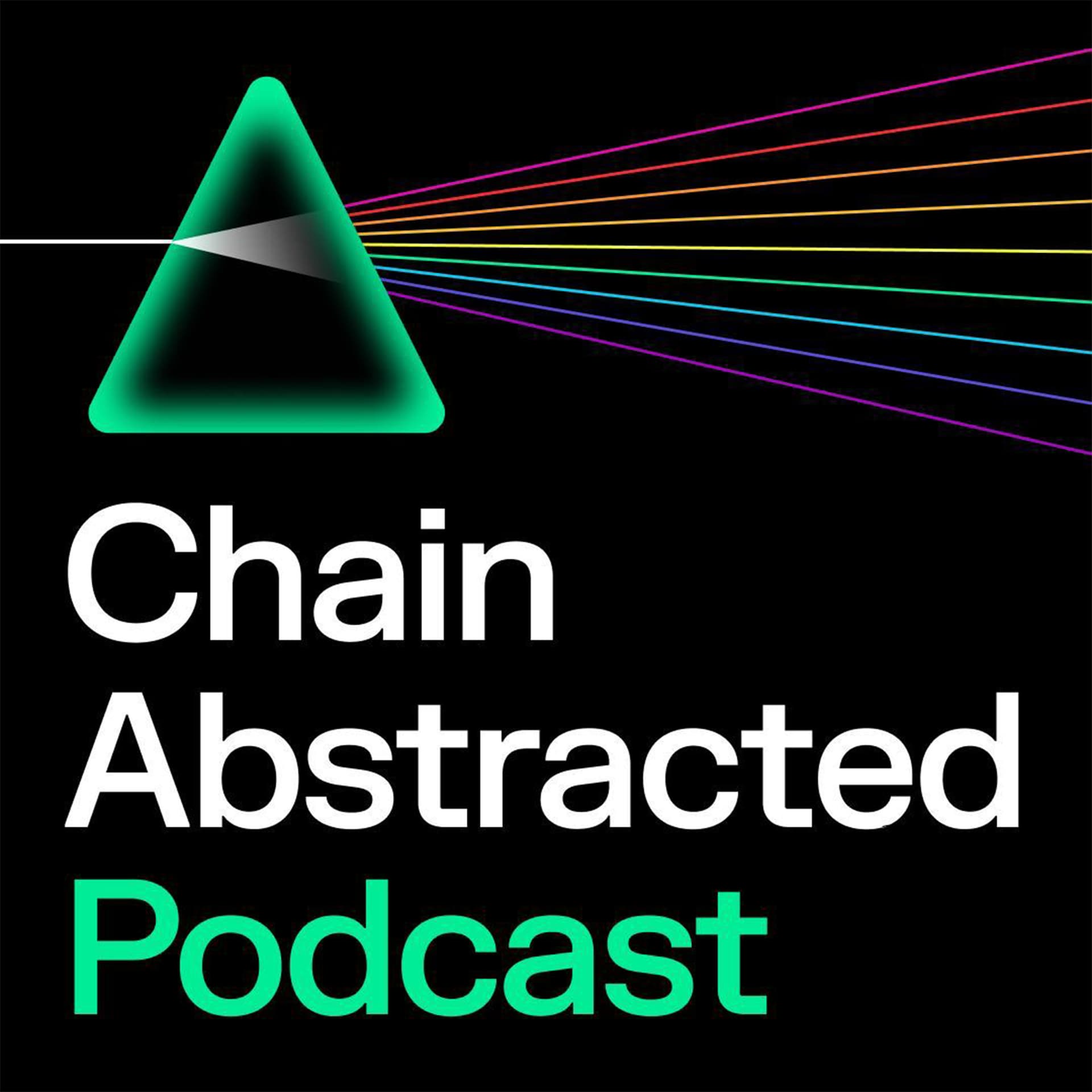 Chain Abstracted - Podcasts