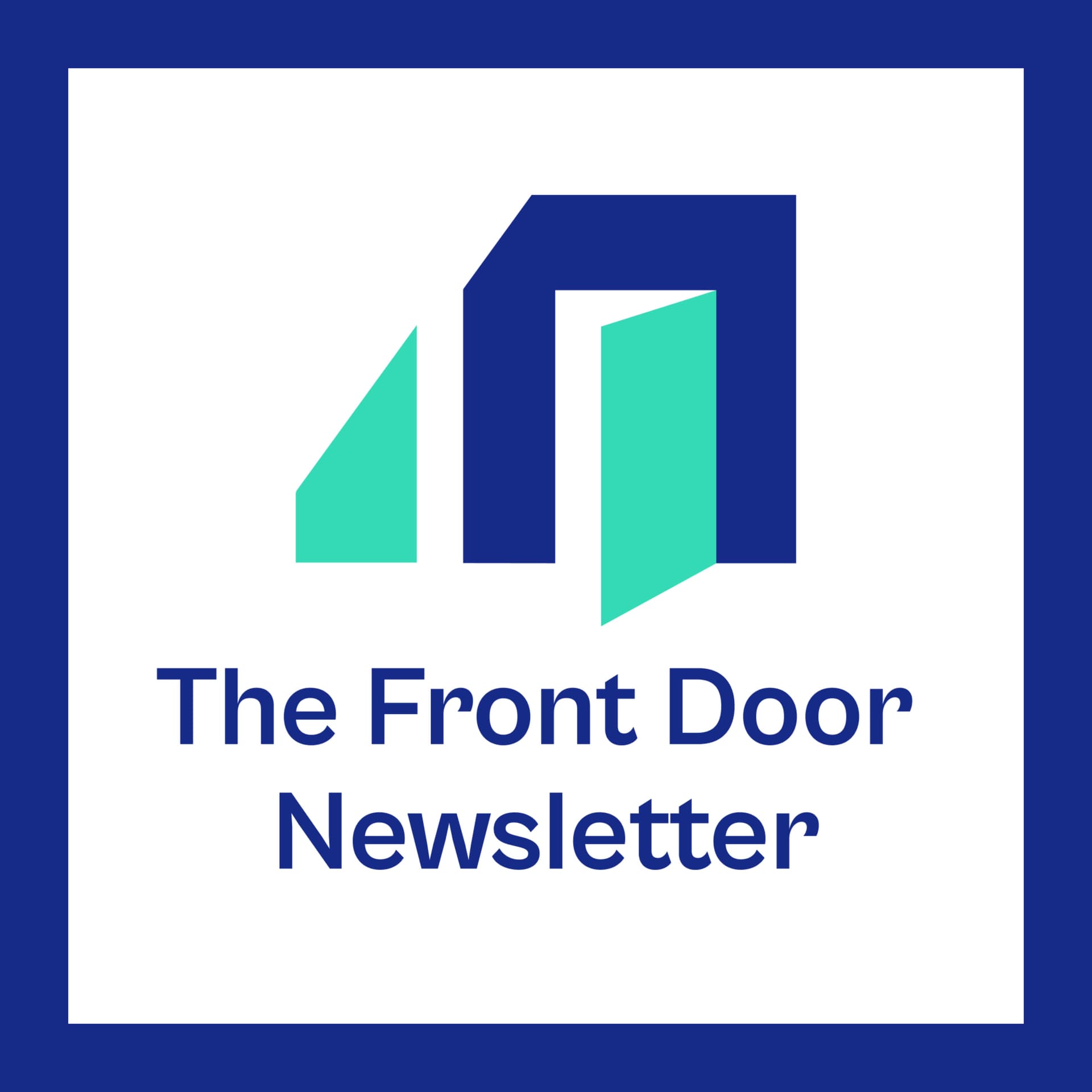 The Front Door Newsletter - Podcasts