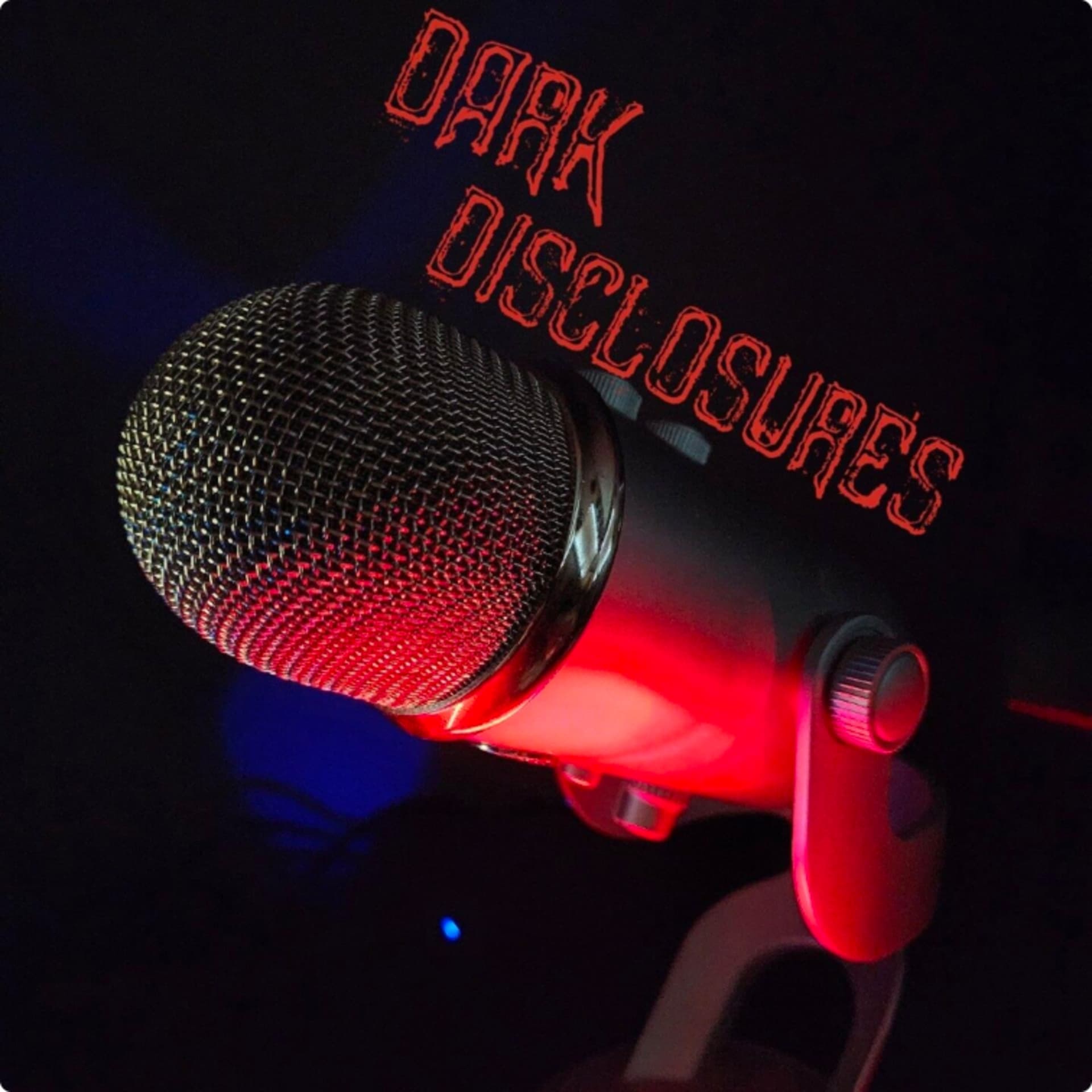 Dark Disclosures - Podcasts