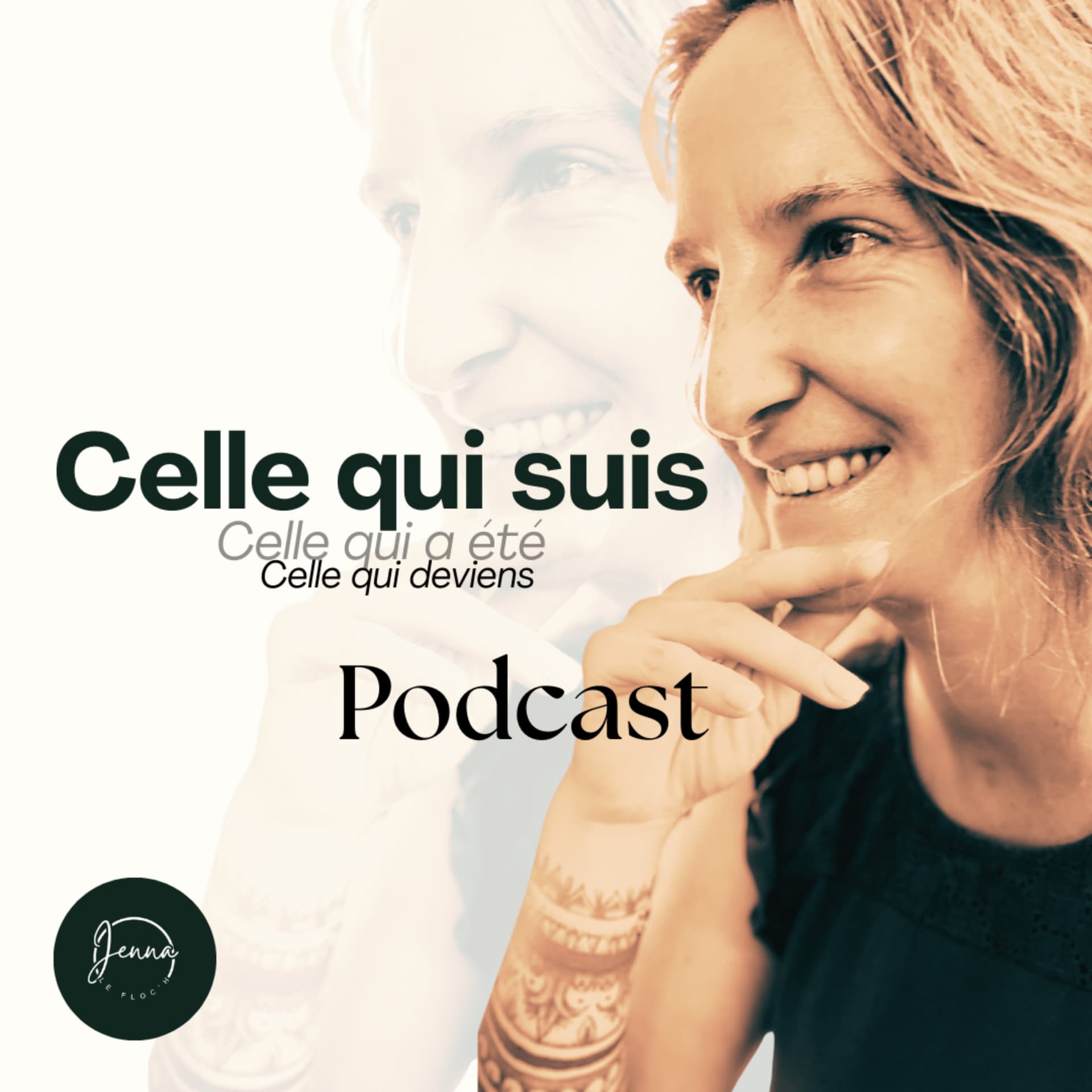 Celle qui Suis - Podcasts