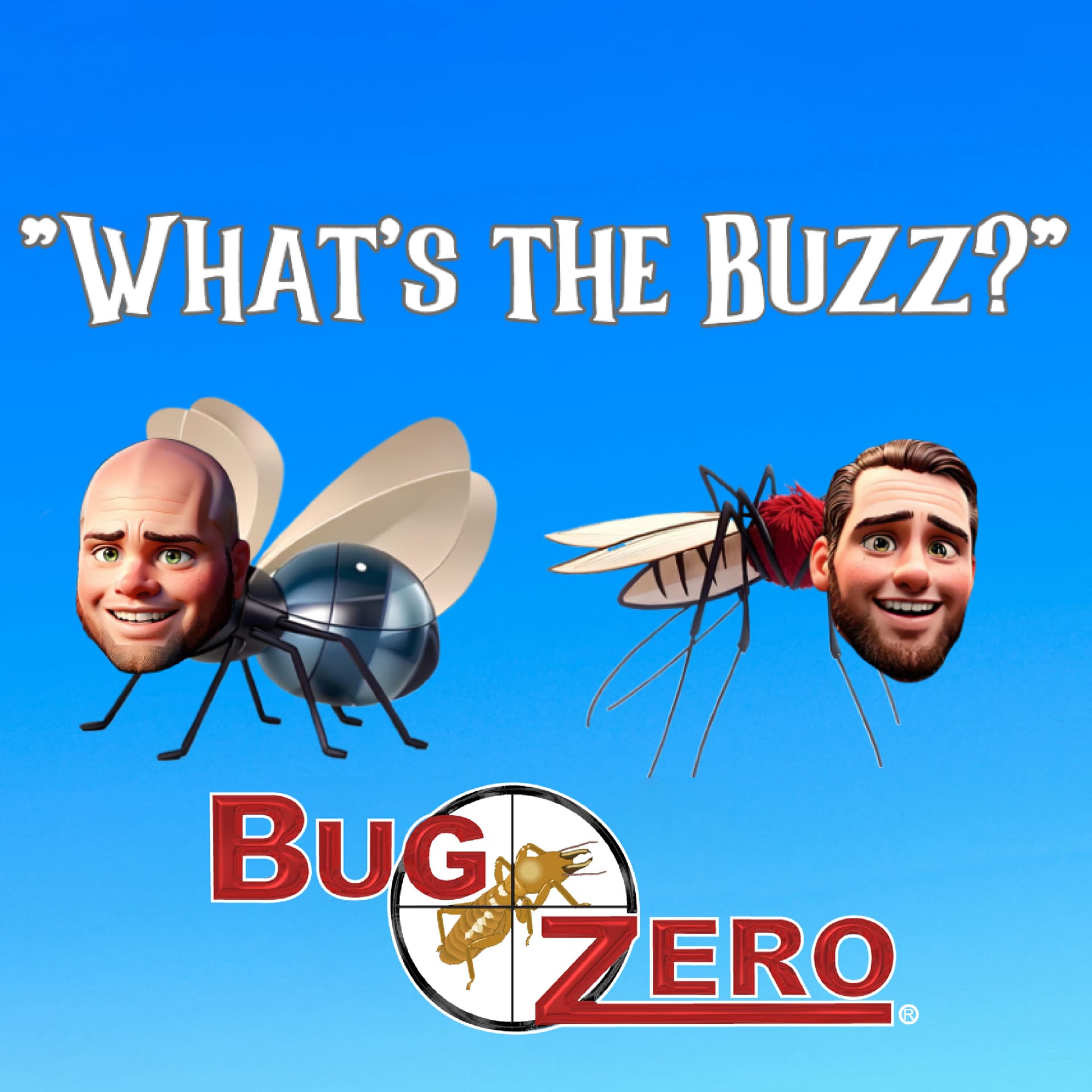 "What's the Buzz?" Podcast by Bug Zero Pest Services - Podcasts