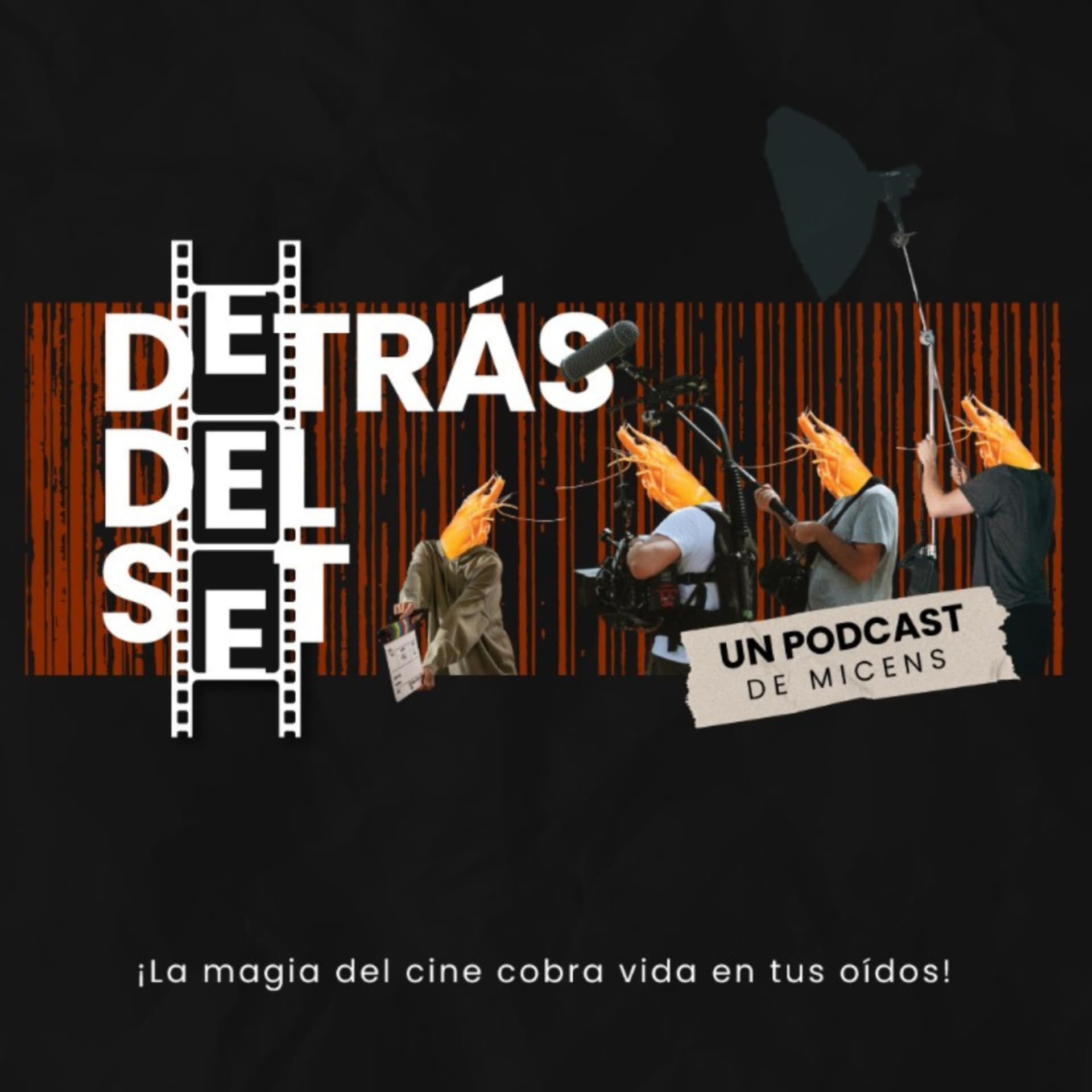 Detrás del Set - Podcasts