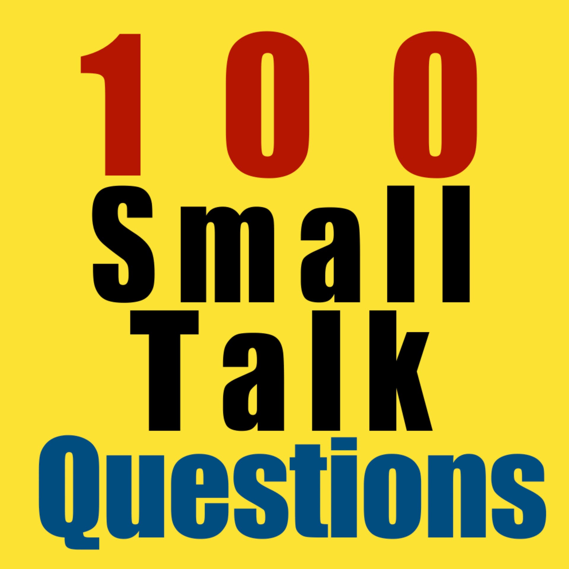 100 Small Talk Questions 英会話で即使える質問集(モデルアンサー付き) - Podcasts