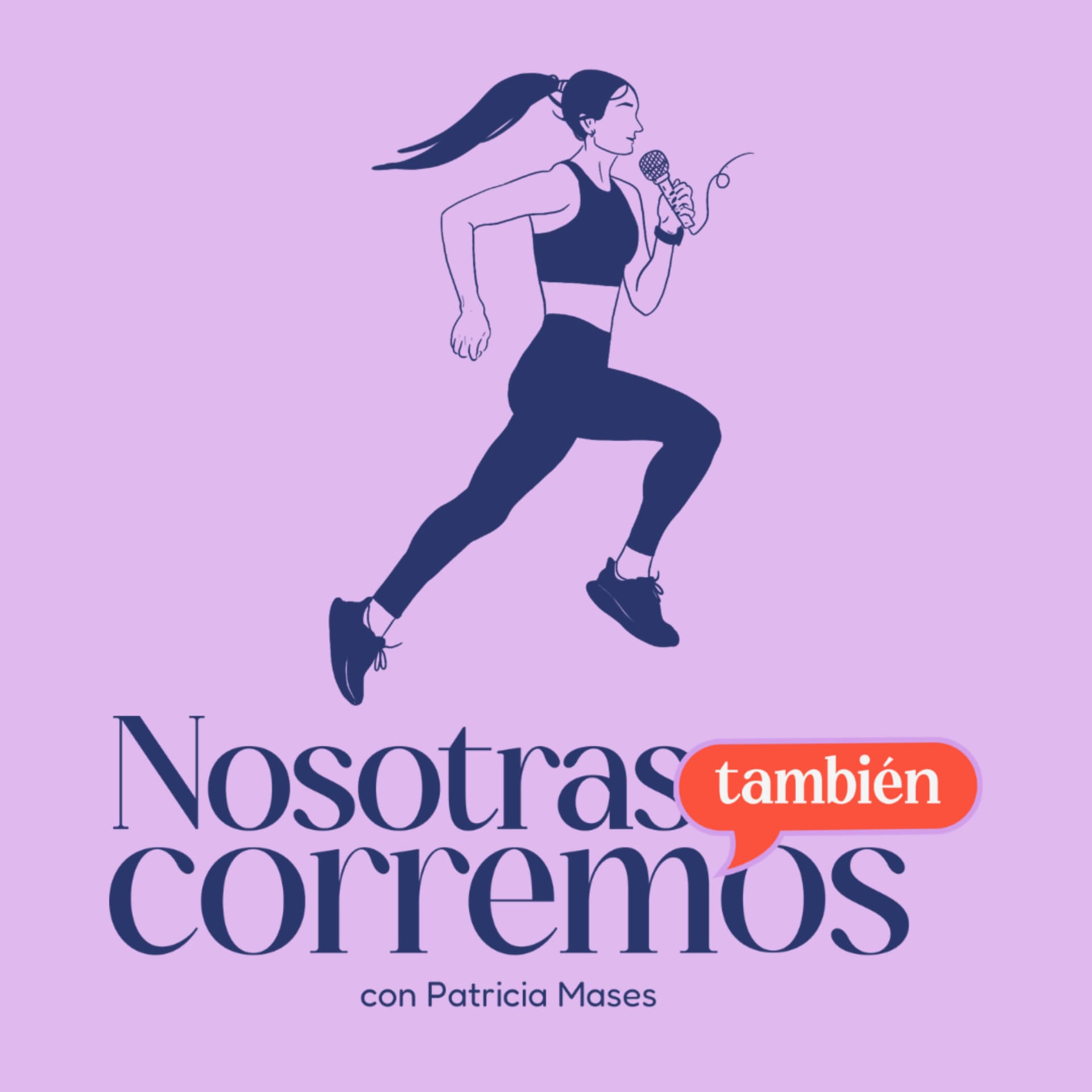 Nosotras También Corremos - Podcasts
