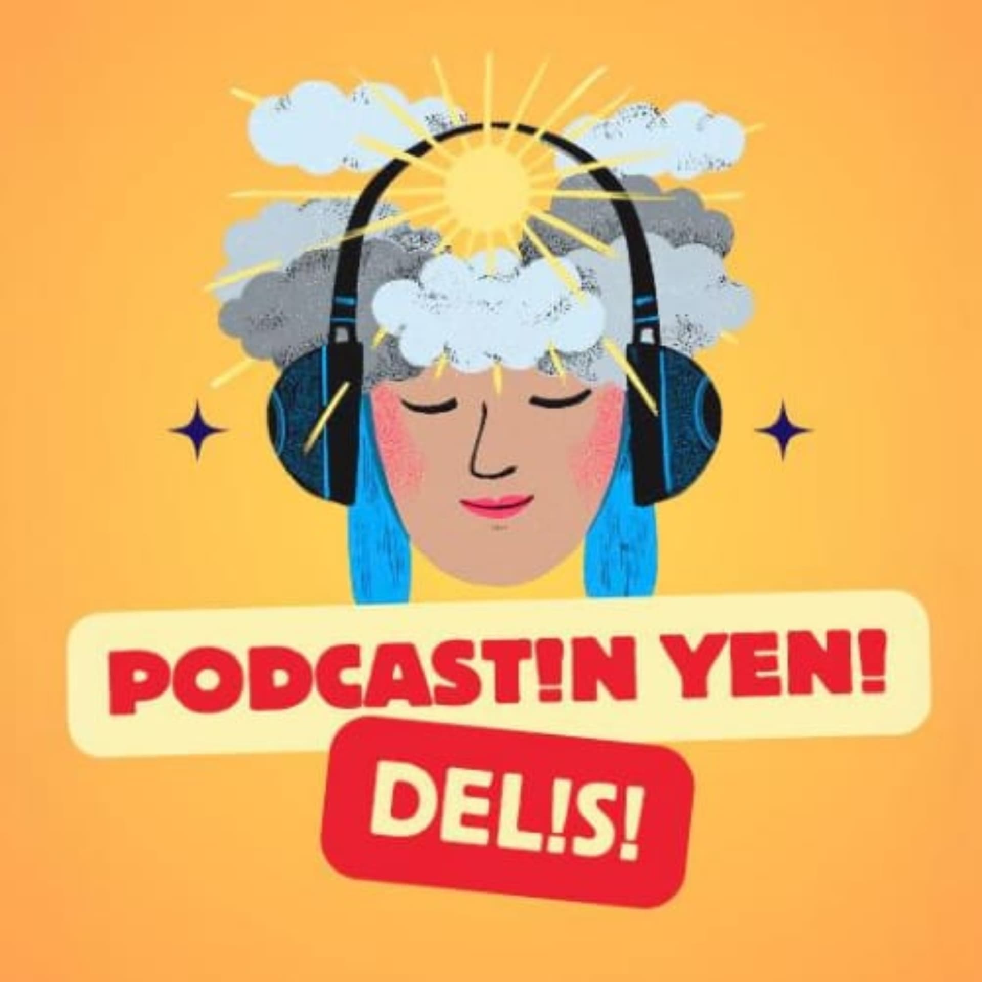 Podcastin Yeni Delisi - Podcasts