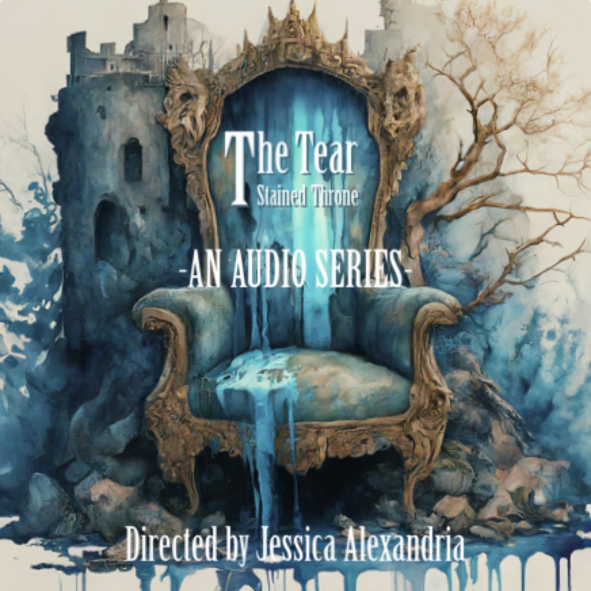 The Tear Stained Throne - Podcasts