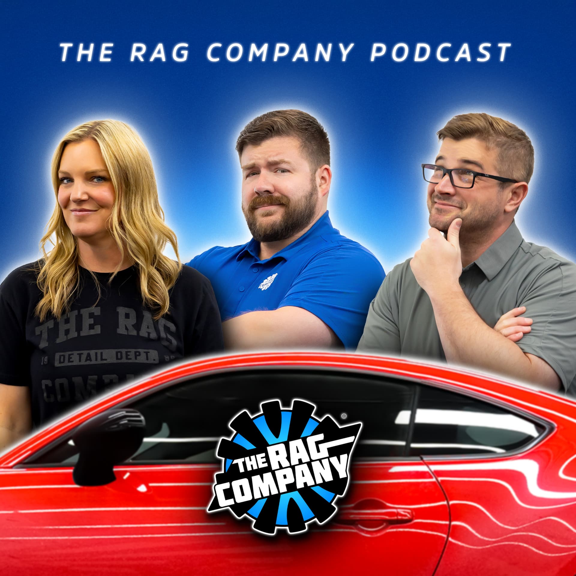 The Rag Company Podcast | A Detailed Look Inside Car Care Culture - Podcasts