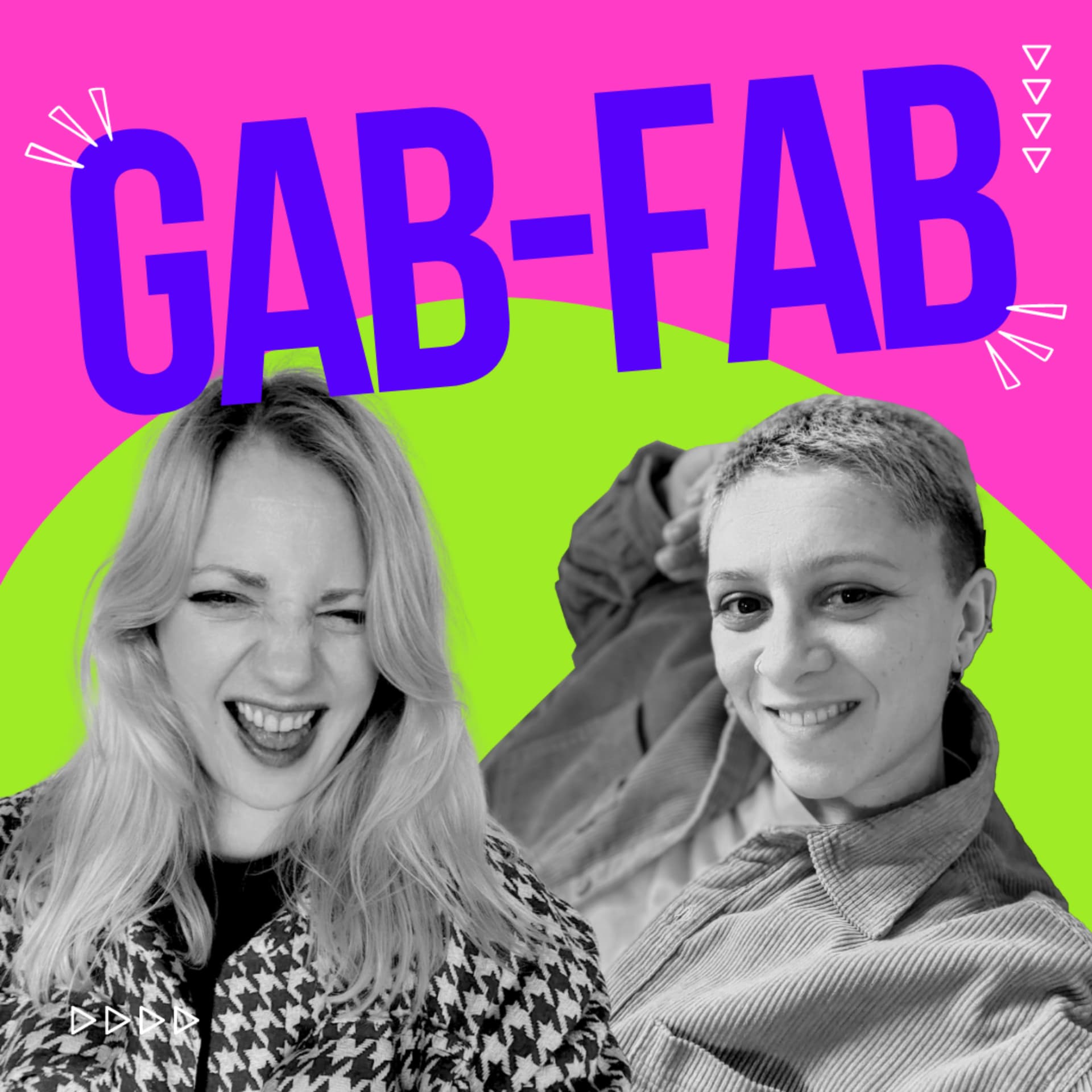Gab Fab - An Absolutely Fabulous Podcast - Podcasts