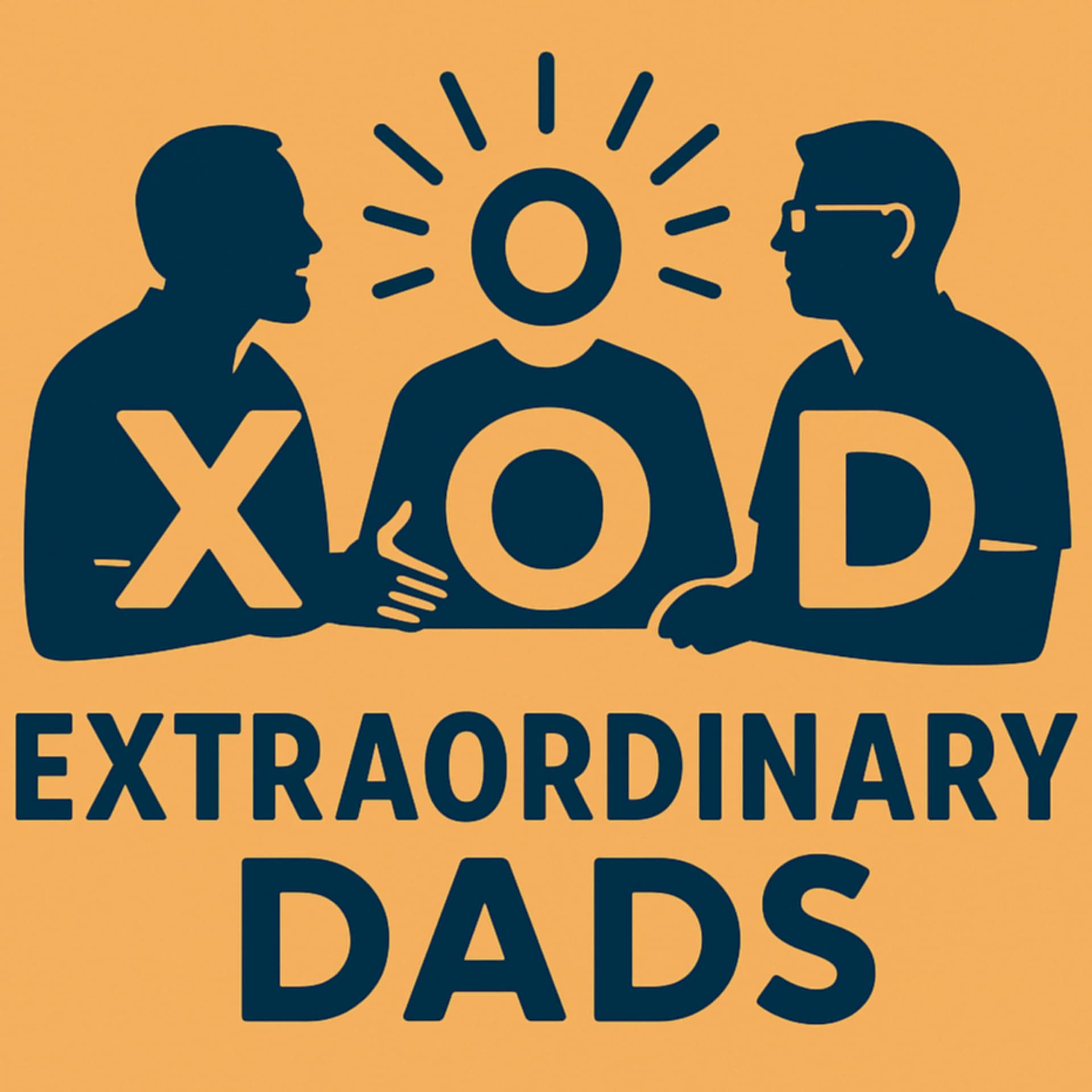 Extraordinary Dads - Podcasts