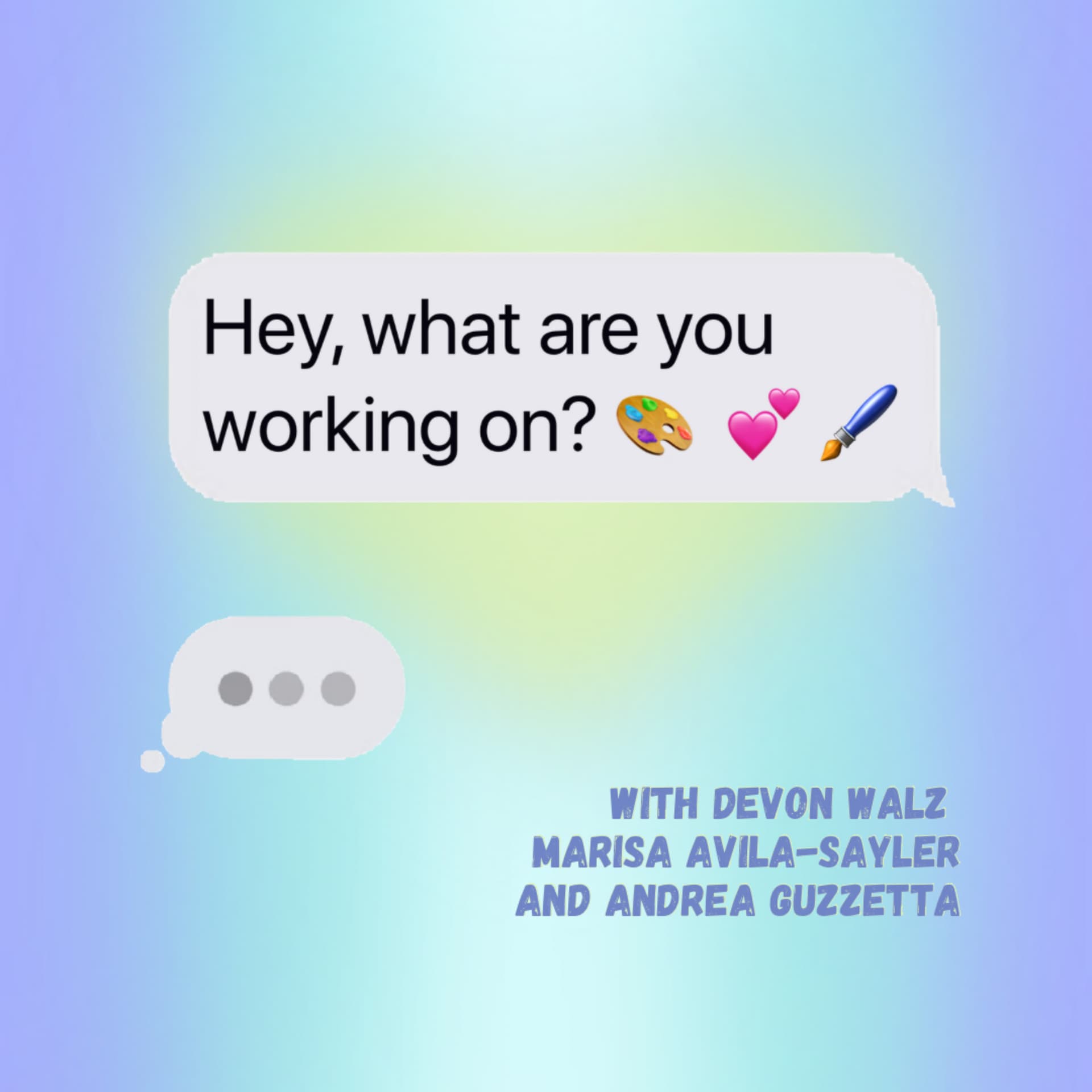 Hey, What Are You Working On? - Podcasts