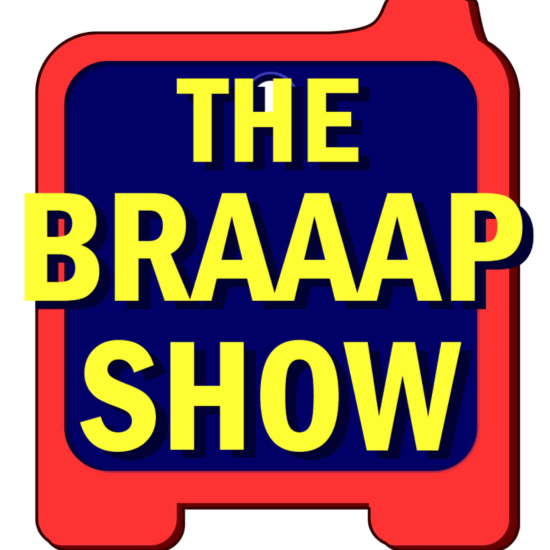 The Braaap Show - Podcasts