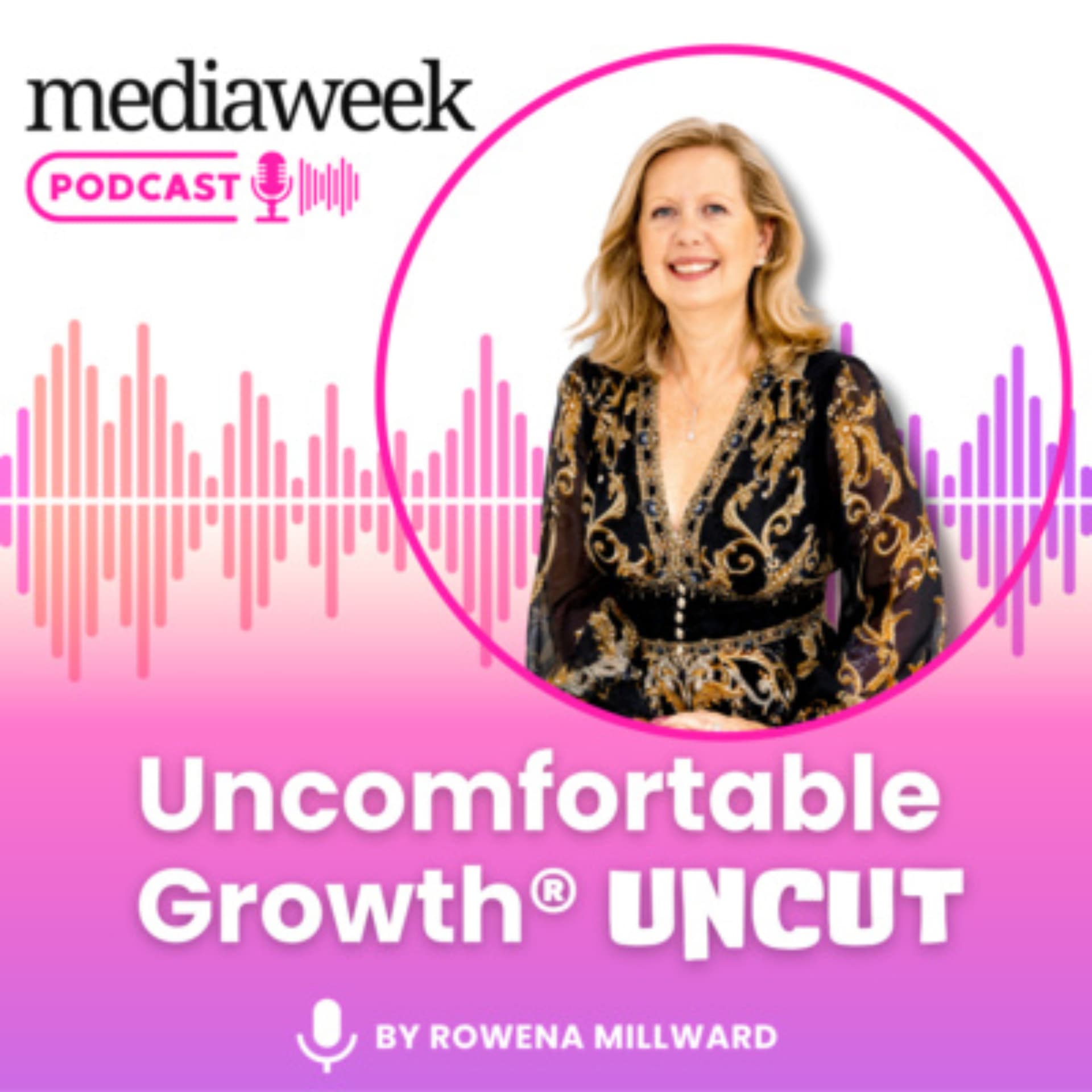 Uncomfortable Growth® UNCUT - Podcasts