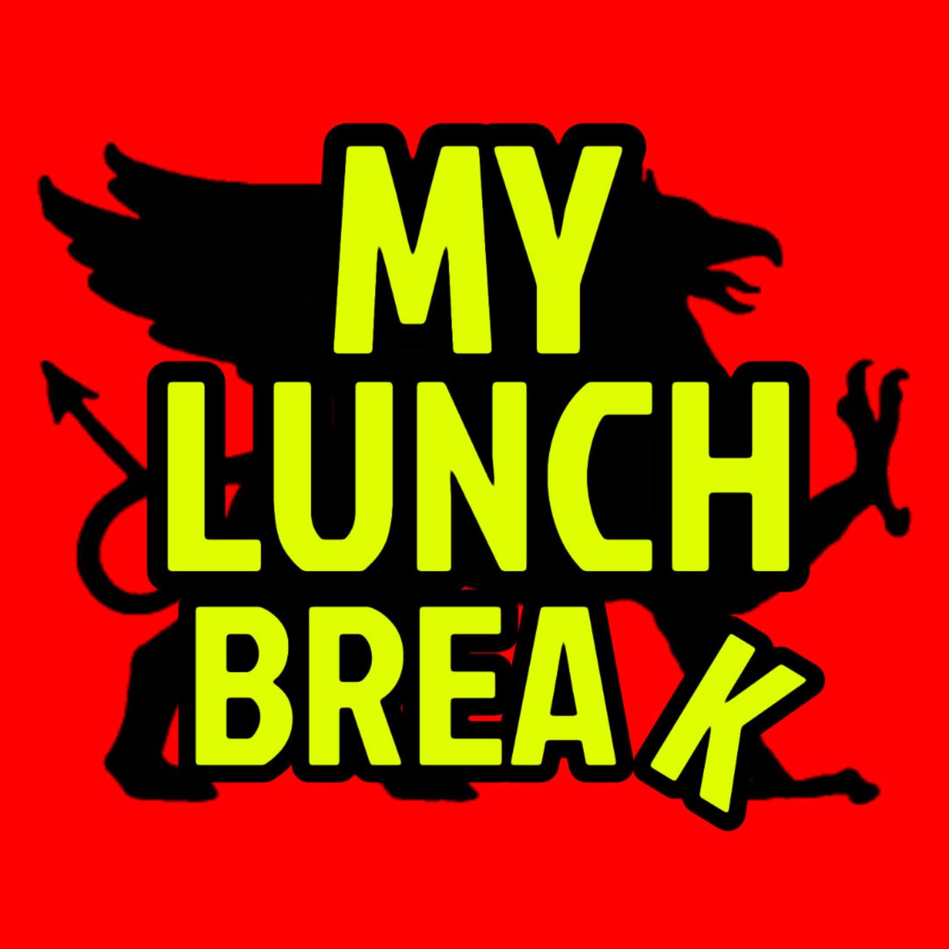 My Lunch Break - Podcasts