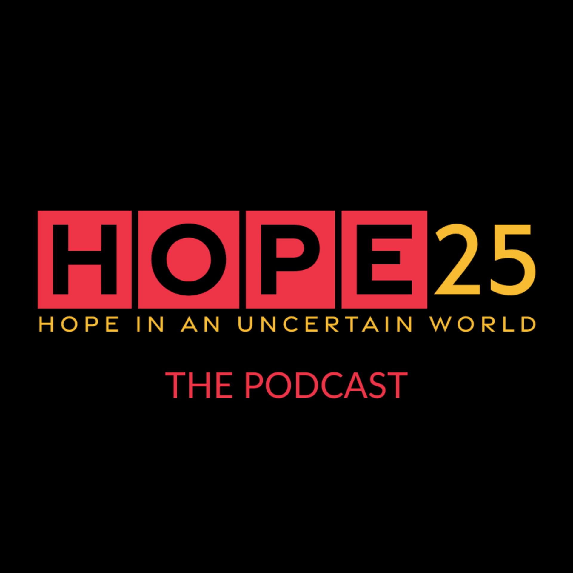 Hope25 - Podcasts