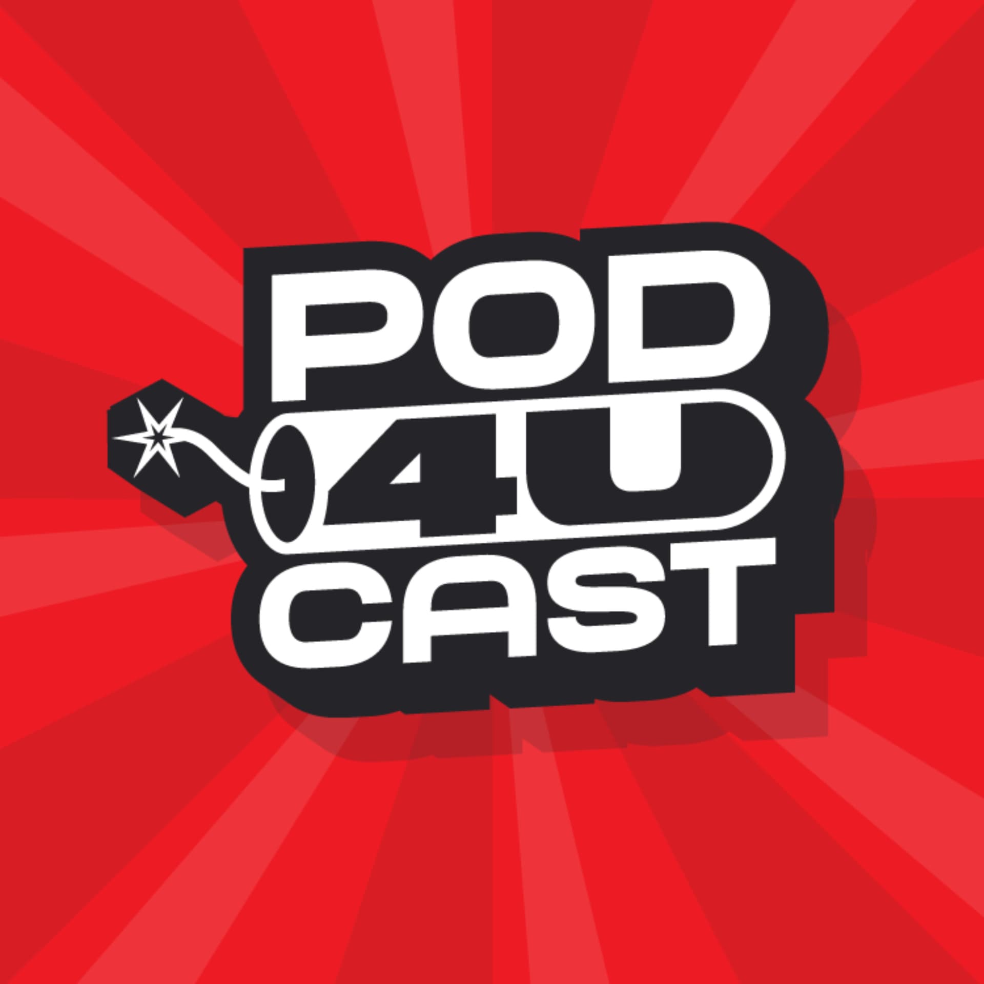 Pod 4U Cast - Podcasts
