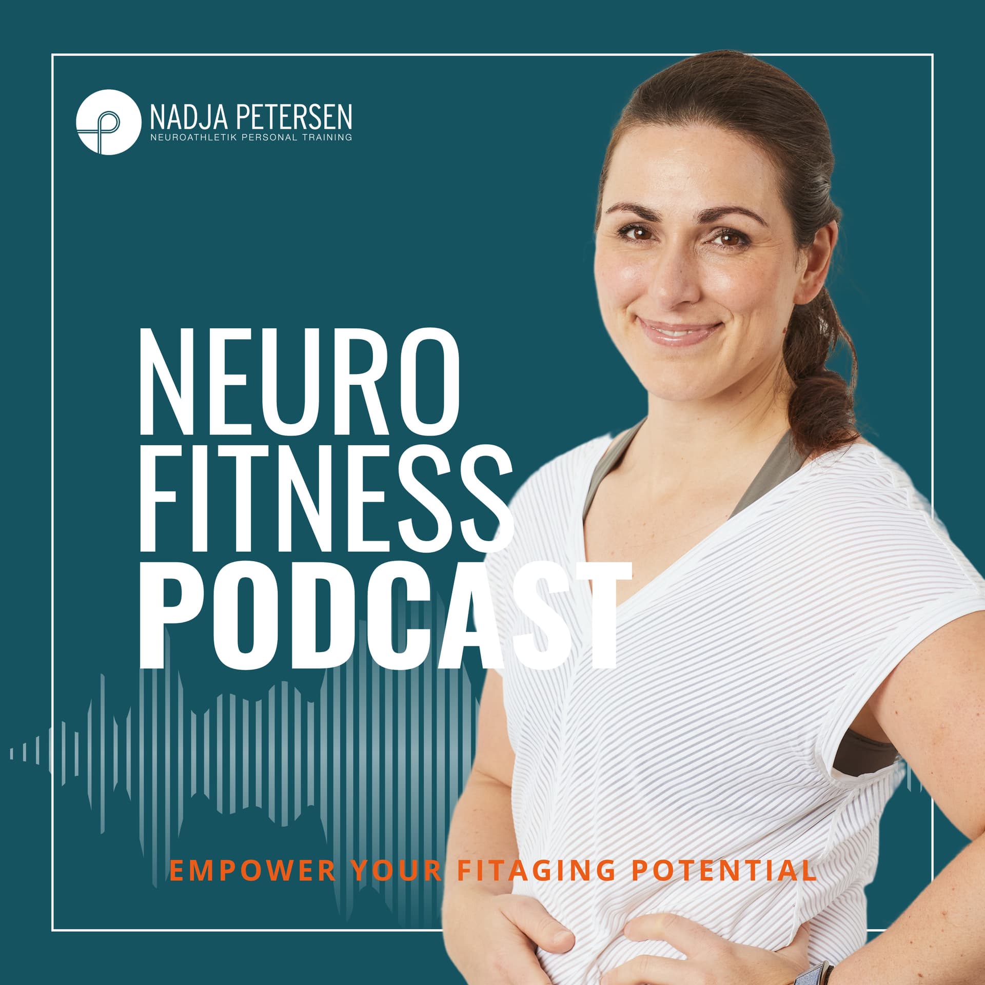 NEURO Fitness Podcast - Empower your Fitaging Potential - Podcasts