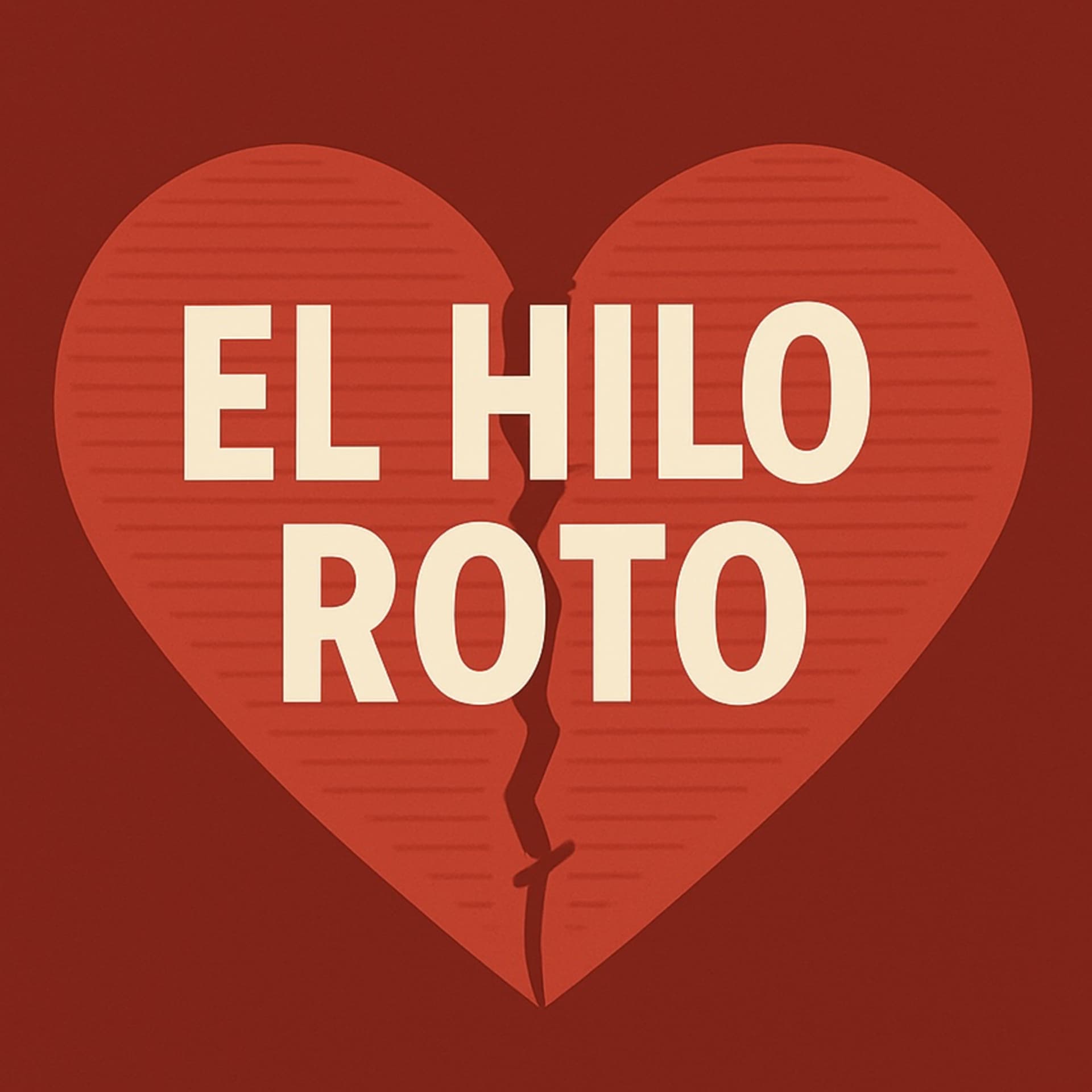 El Hilo Roto - Podcasts