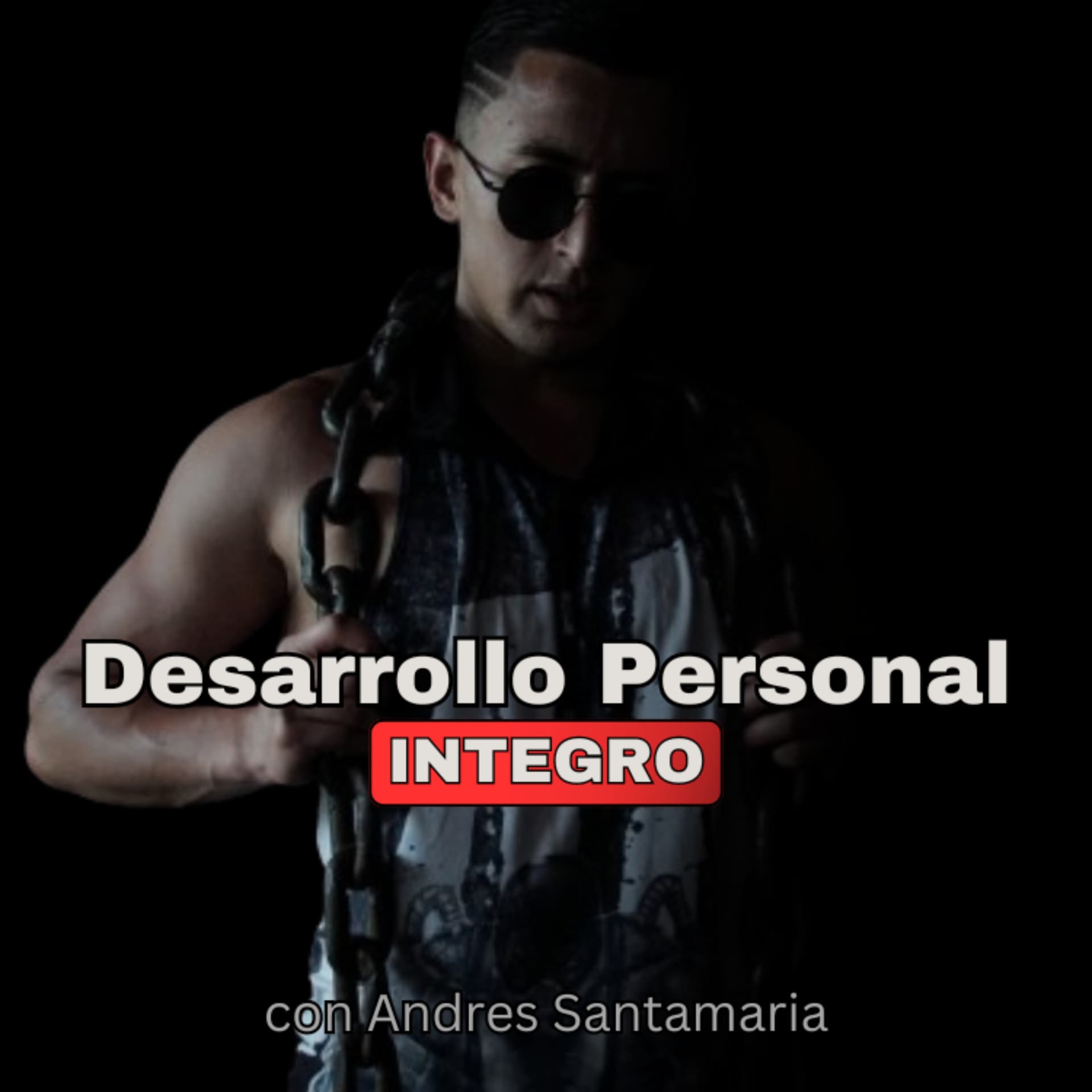 Desarrollo Personal Íntegro - Podcasts