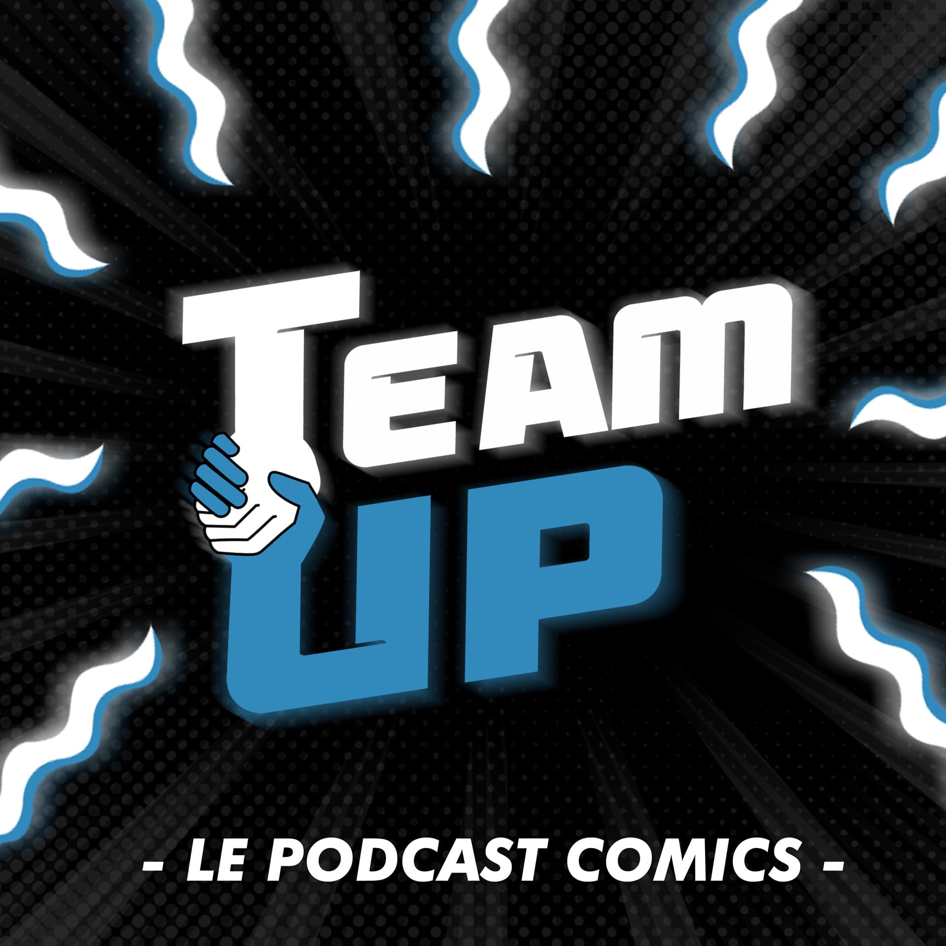 TEAM-UP : Le Podcast Comics - Podcasts