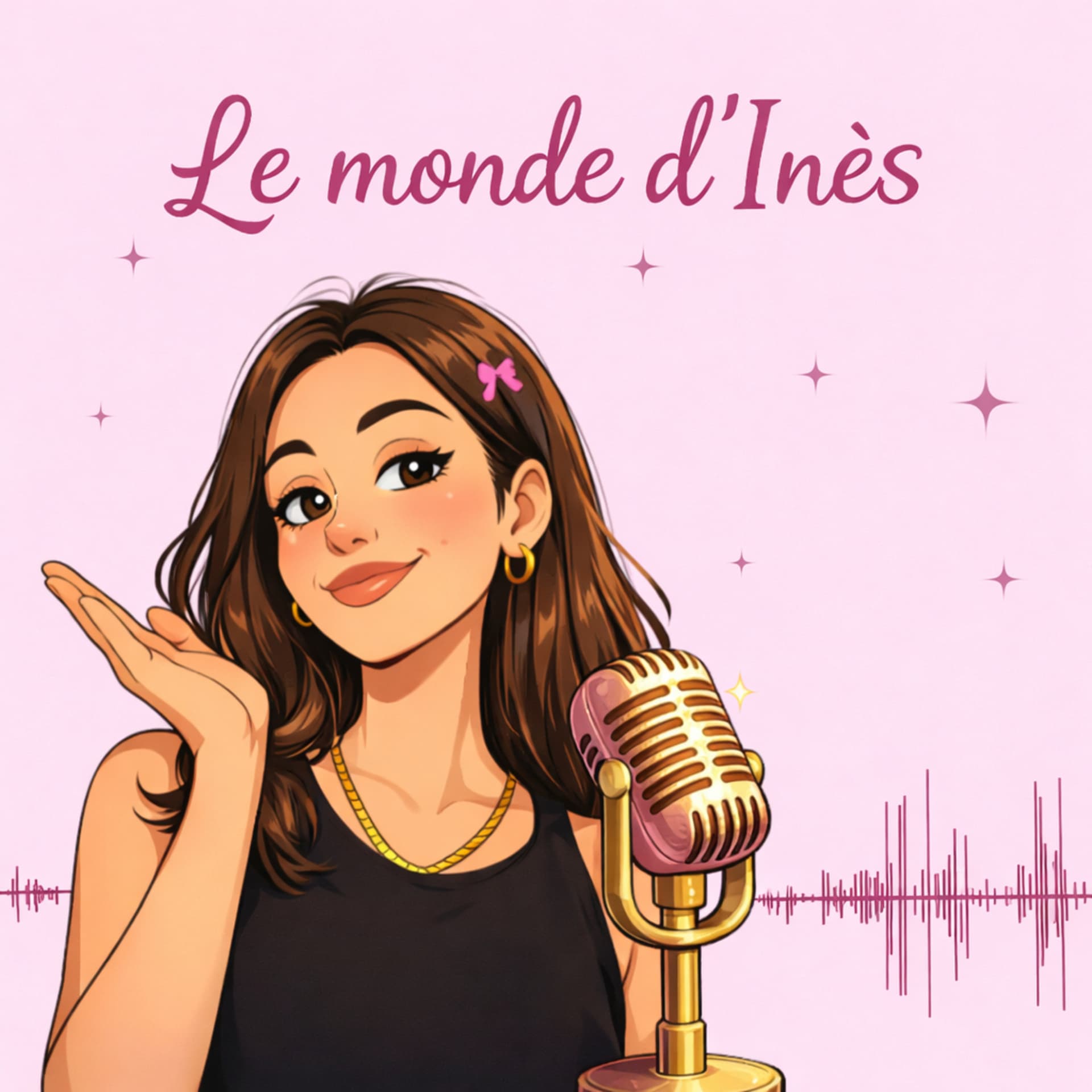 Le monde d’inès - Podcasts