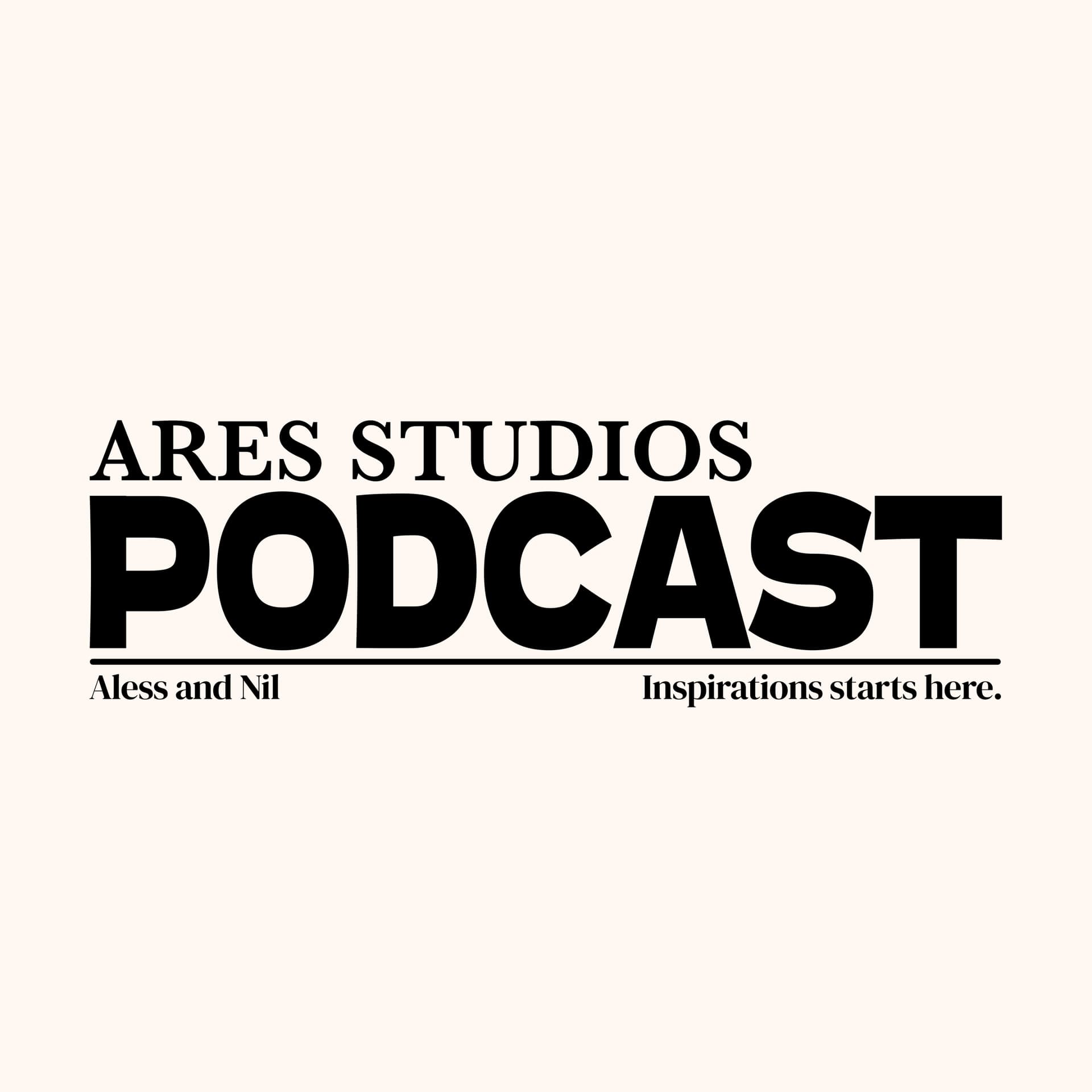ARES STUDIOS PODCAST - Podcasts