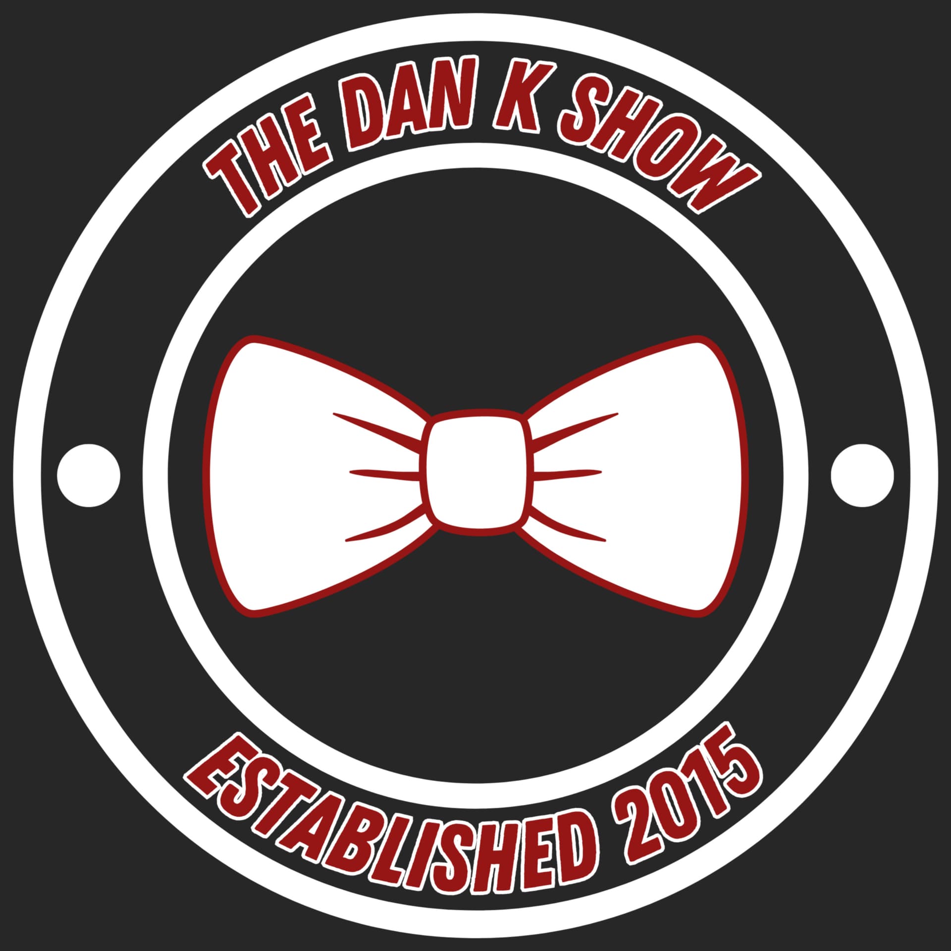The Dan K Show Presents - Podcasts