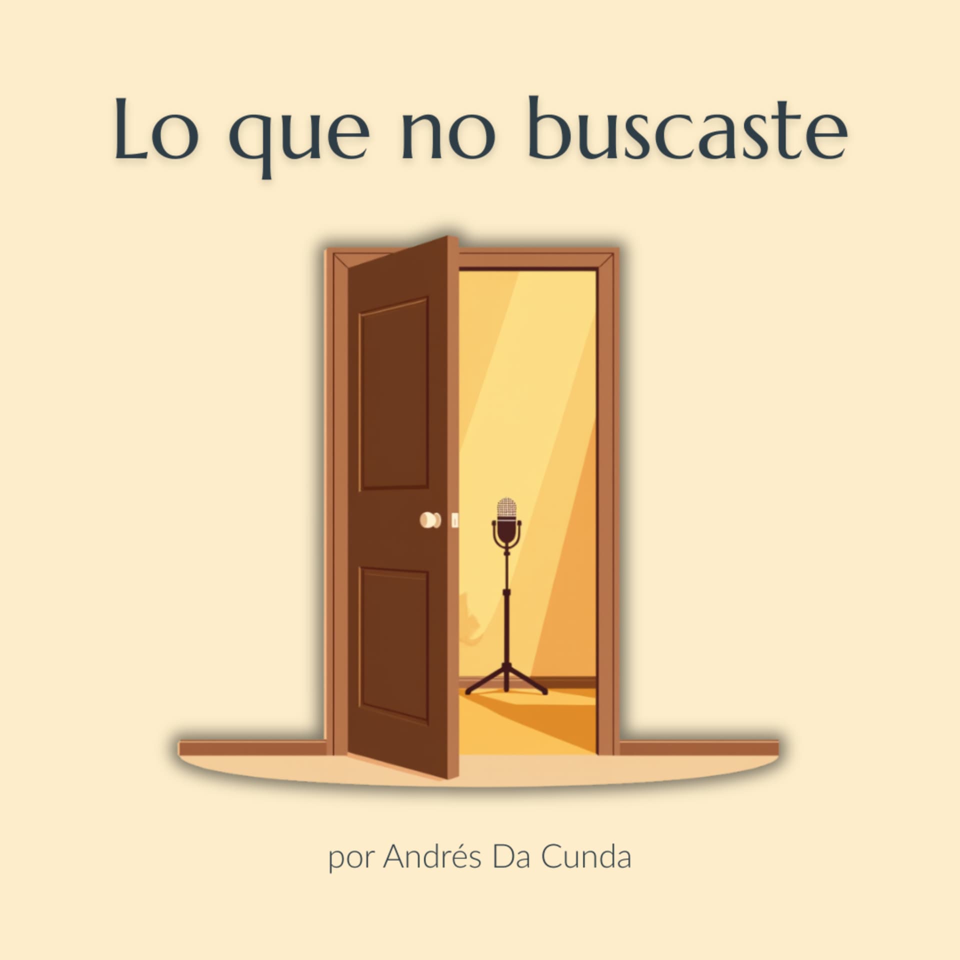 Lo que no buscaste - Podcasts
