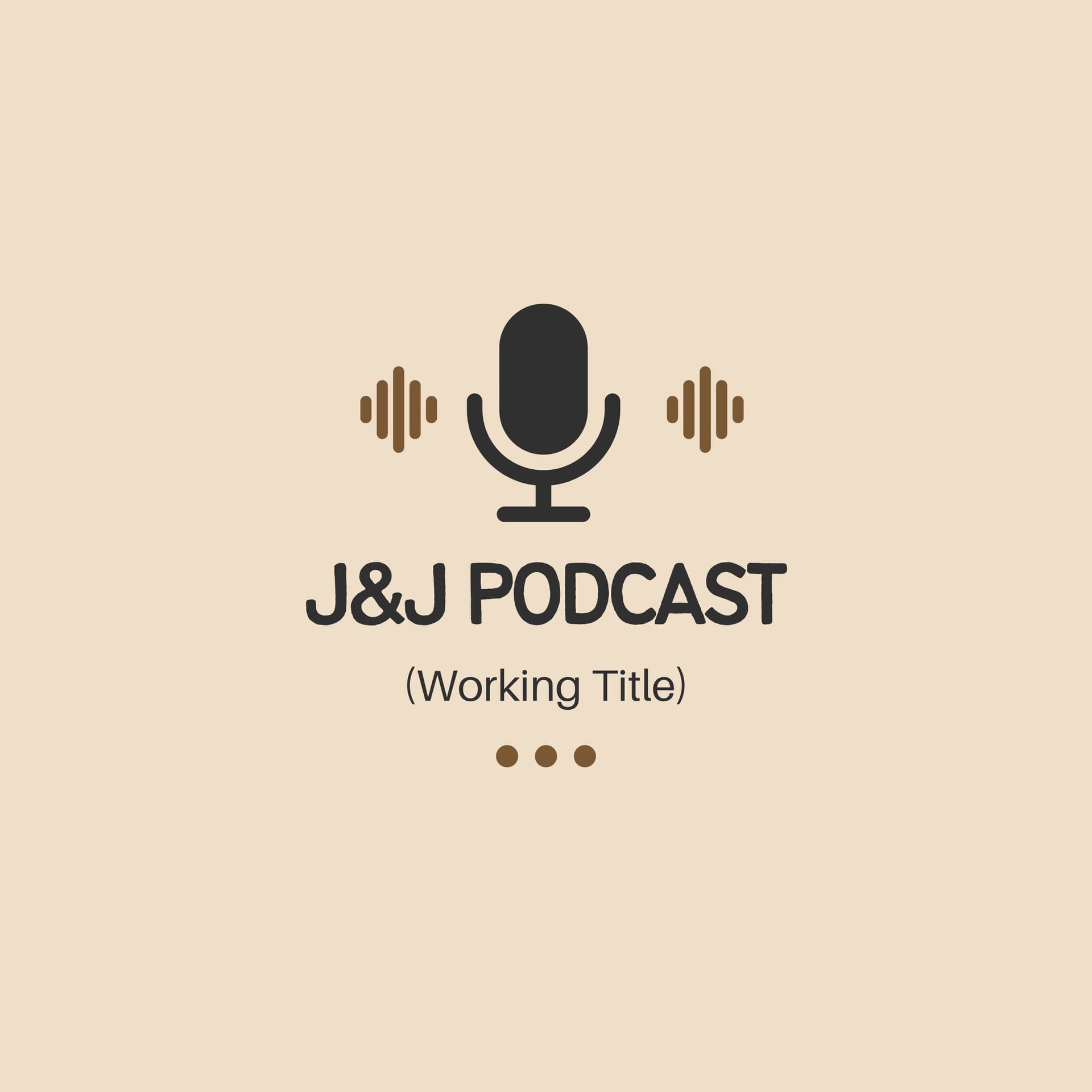 J&J Podcast (Working Title) - Podcasts