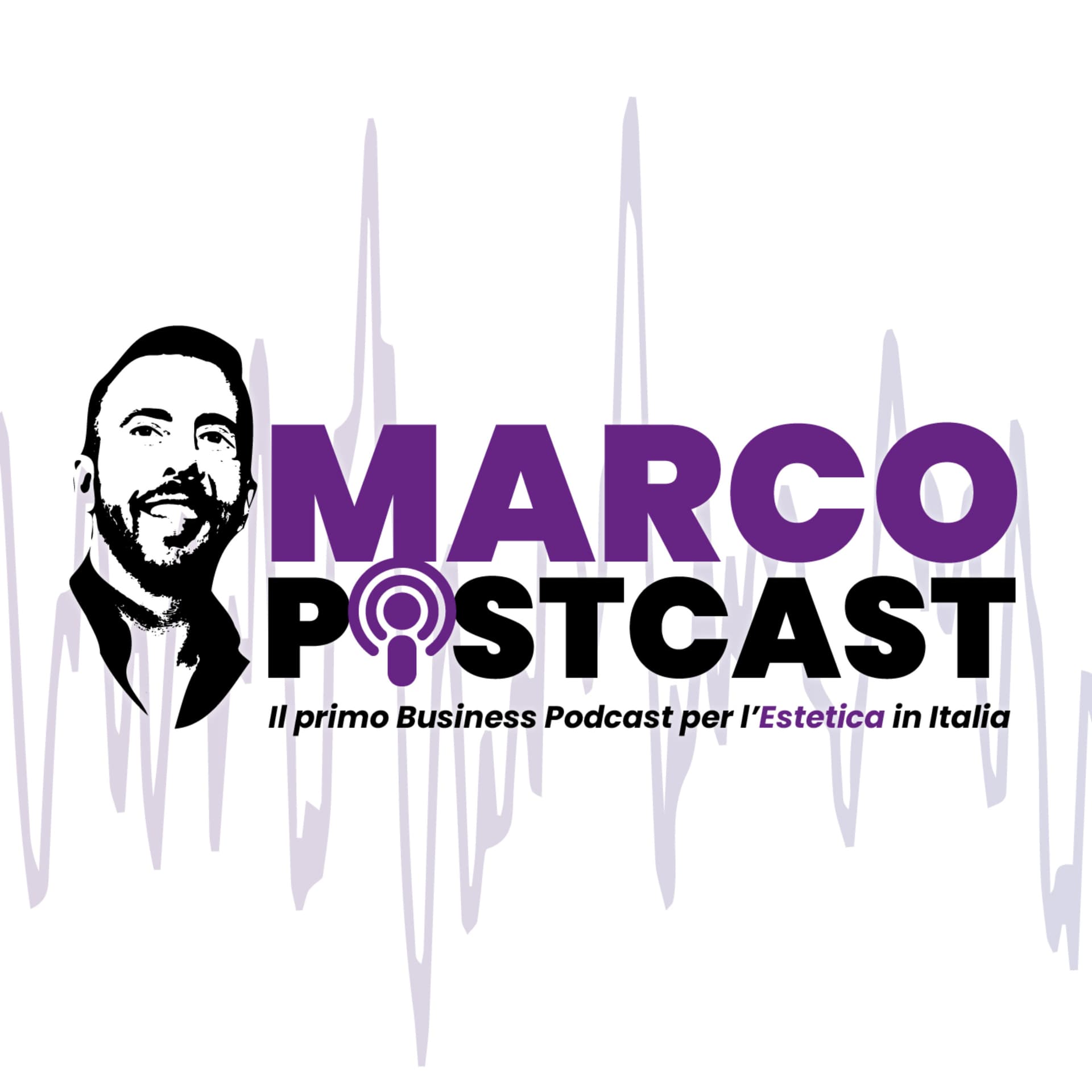 Marco Postcast, il primo Business Podcast per l'Estetica in italia - Podcasts