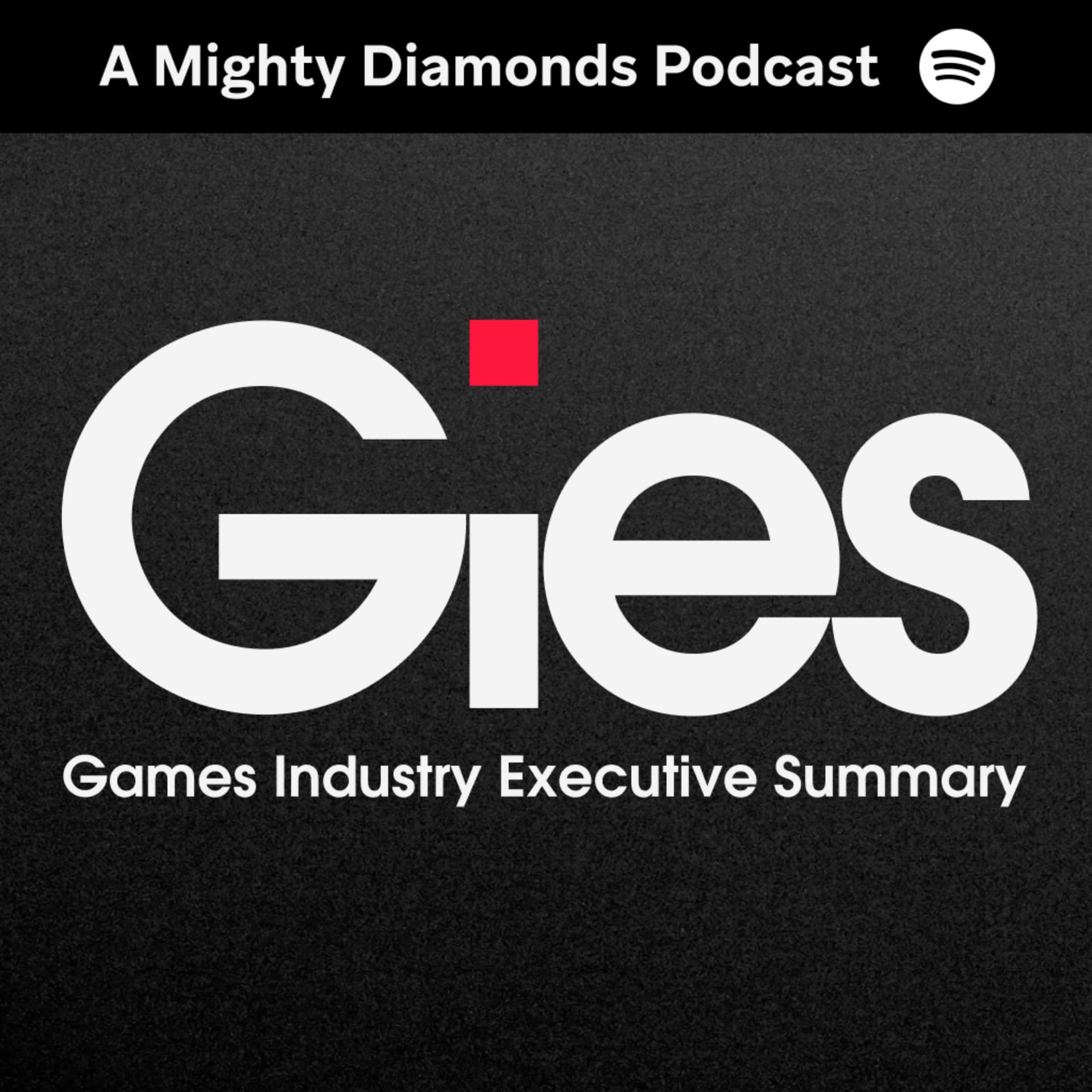 Games Industry Executive Summary - Podcasts