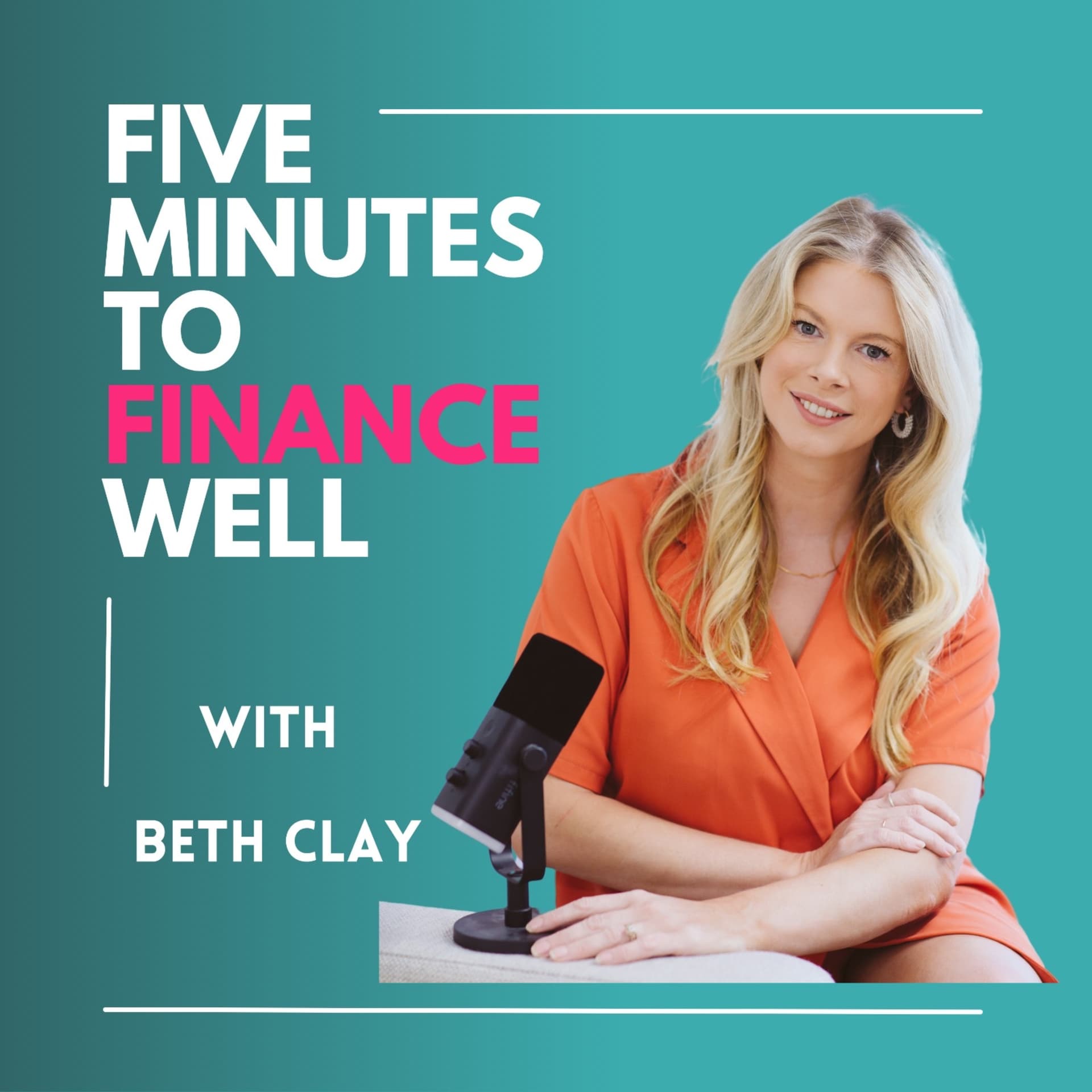 5 minutes to Finance Well - Podcasts