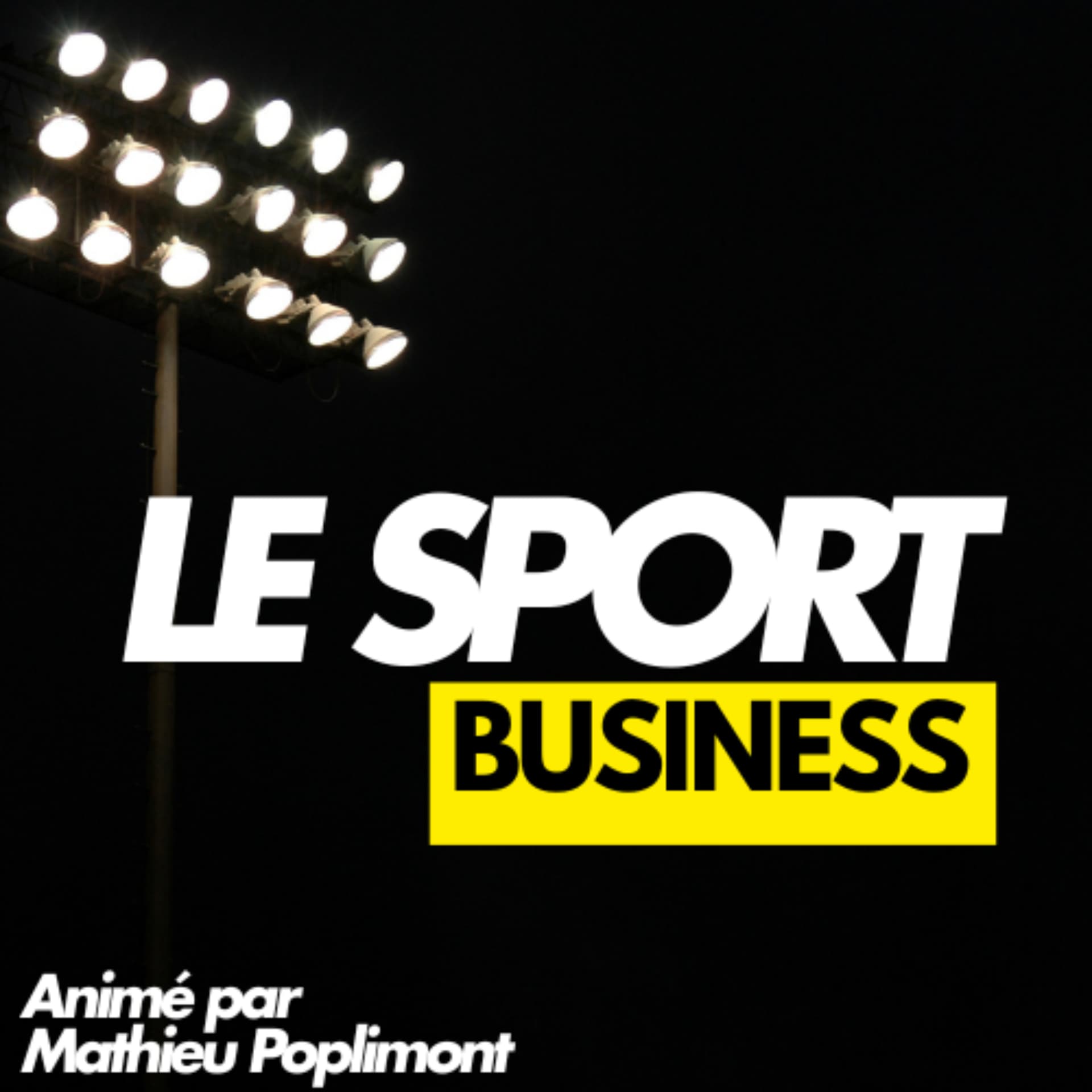 Le Sport Business - Podcasts