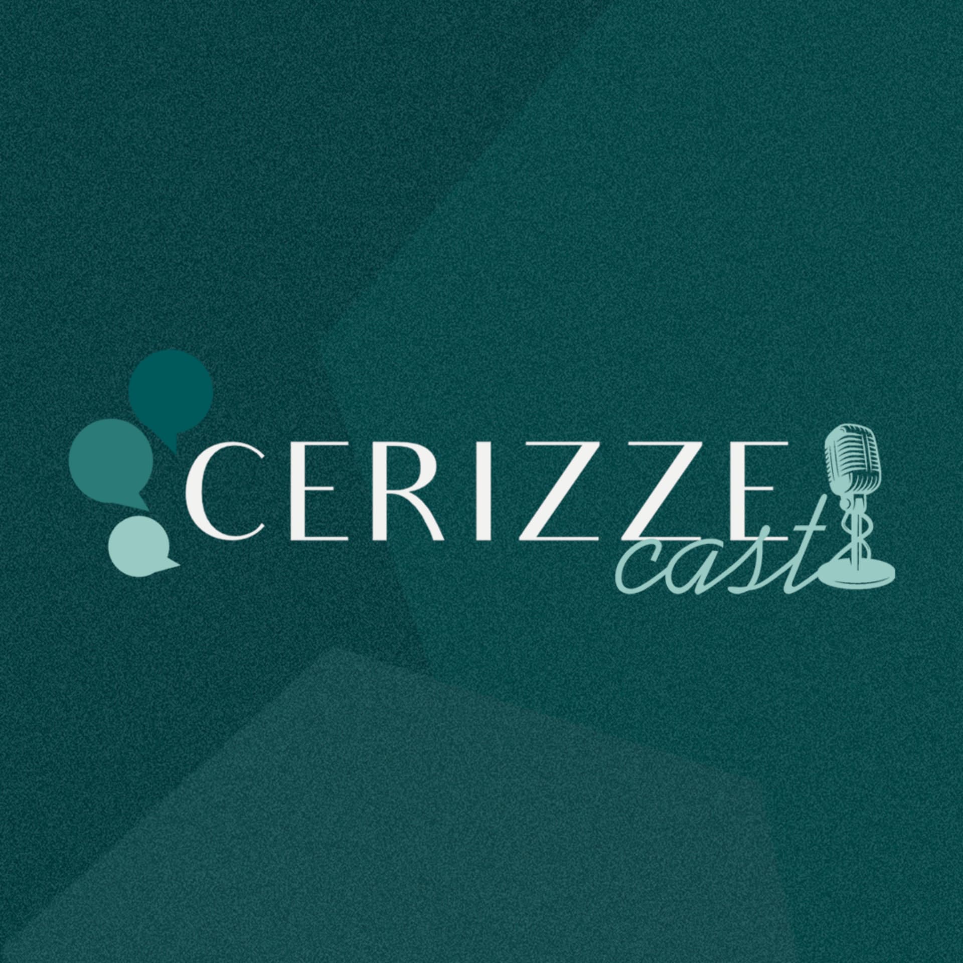 CerizzeCast - Podcasts