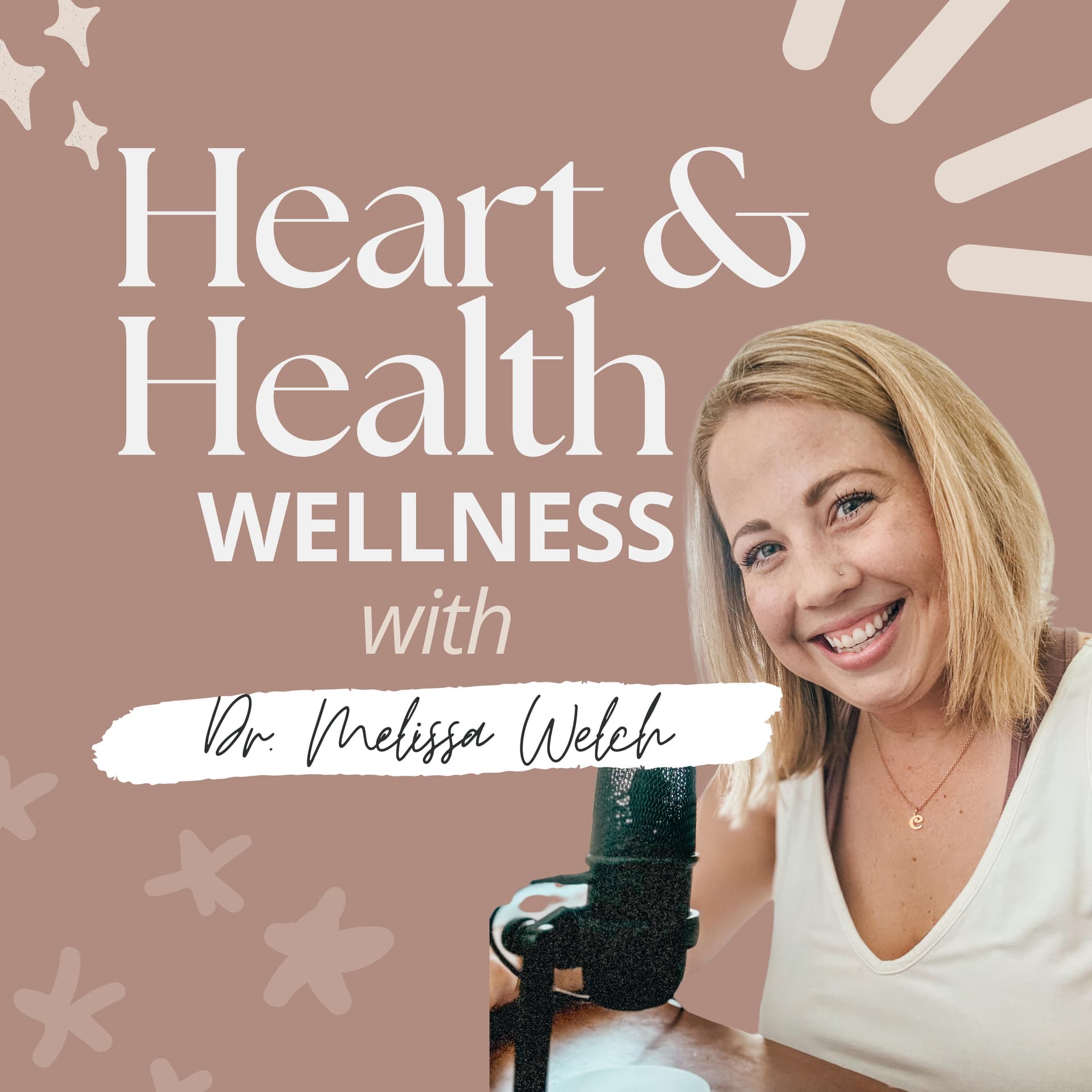 Heart and Health Wellness - Podcasts
