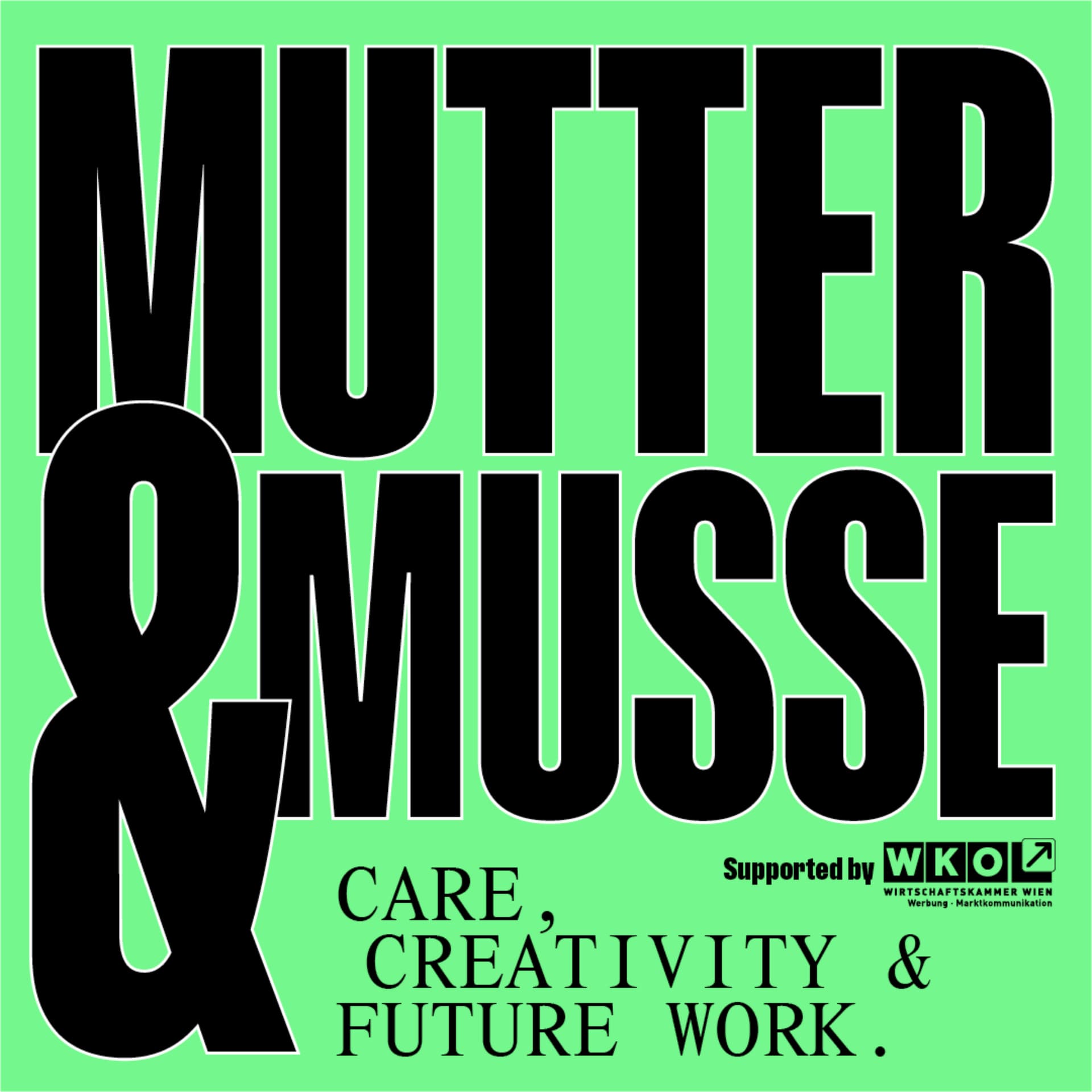 Mutter & Muße – Care, Creativity + Future Work - Podcasts