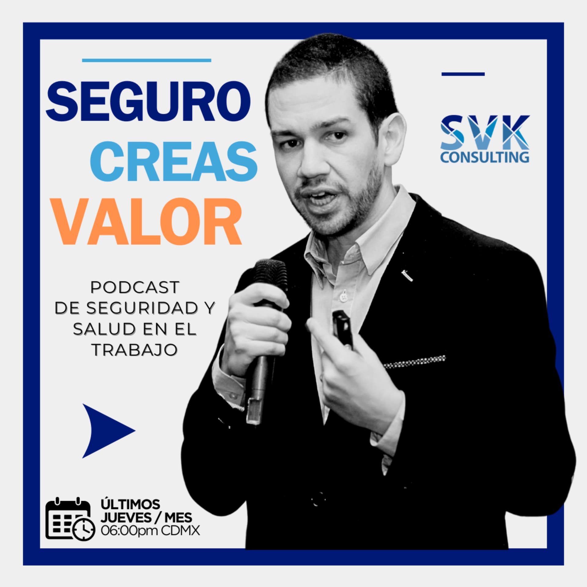 Seguro, Creas Valor. - Podcasts