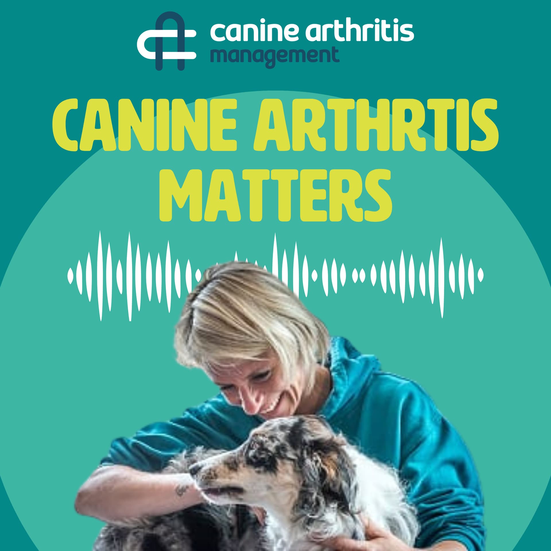 Canine Arthritis Matters - Podcasts