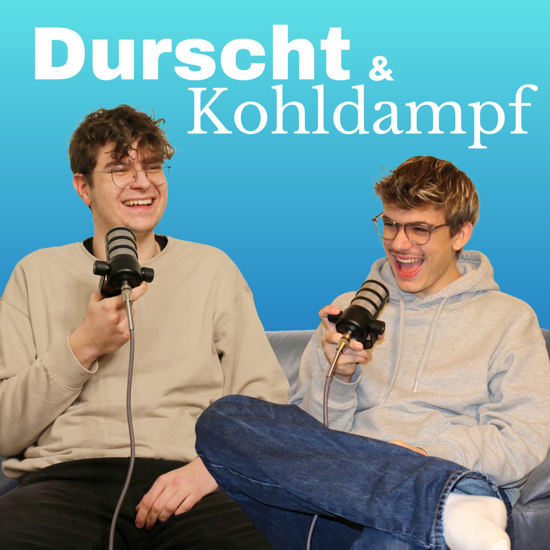 Durscht und Kohldampf - Podcasts