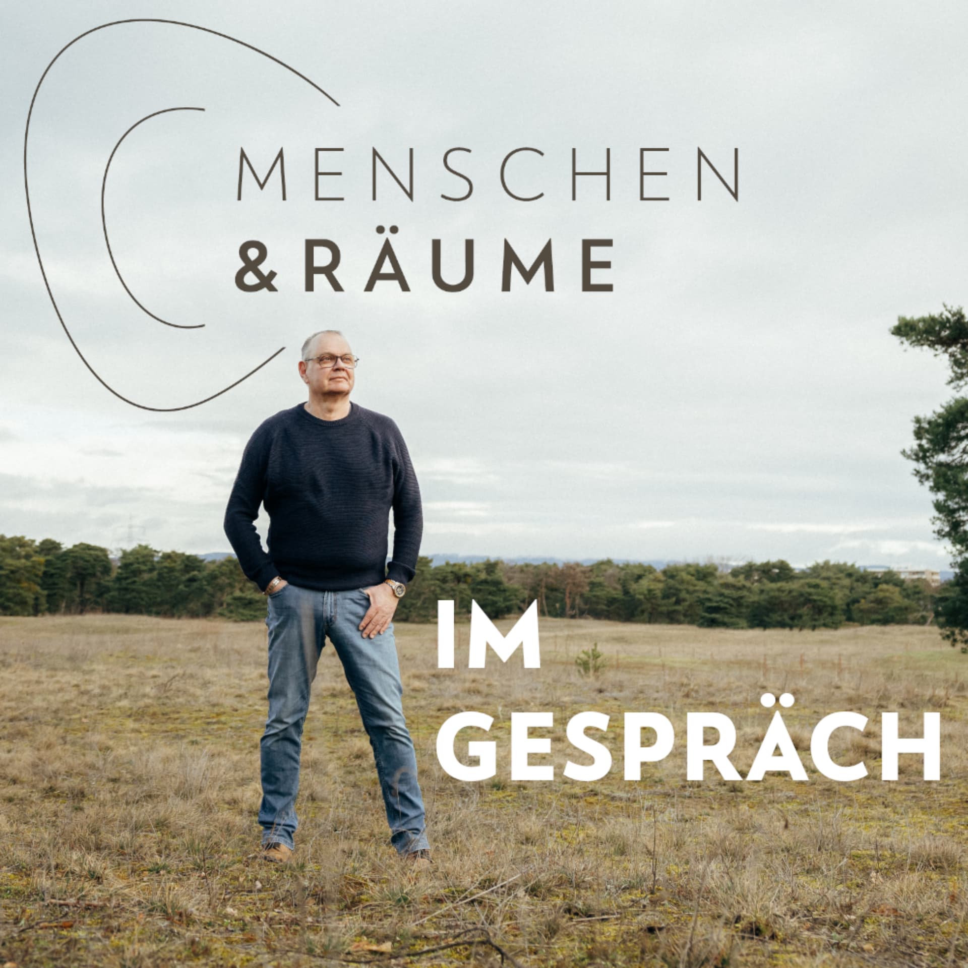 Menschen und Räume im Gespräch - Podcasts