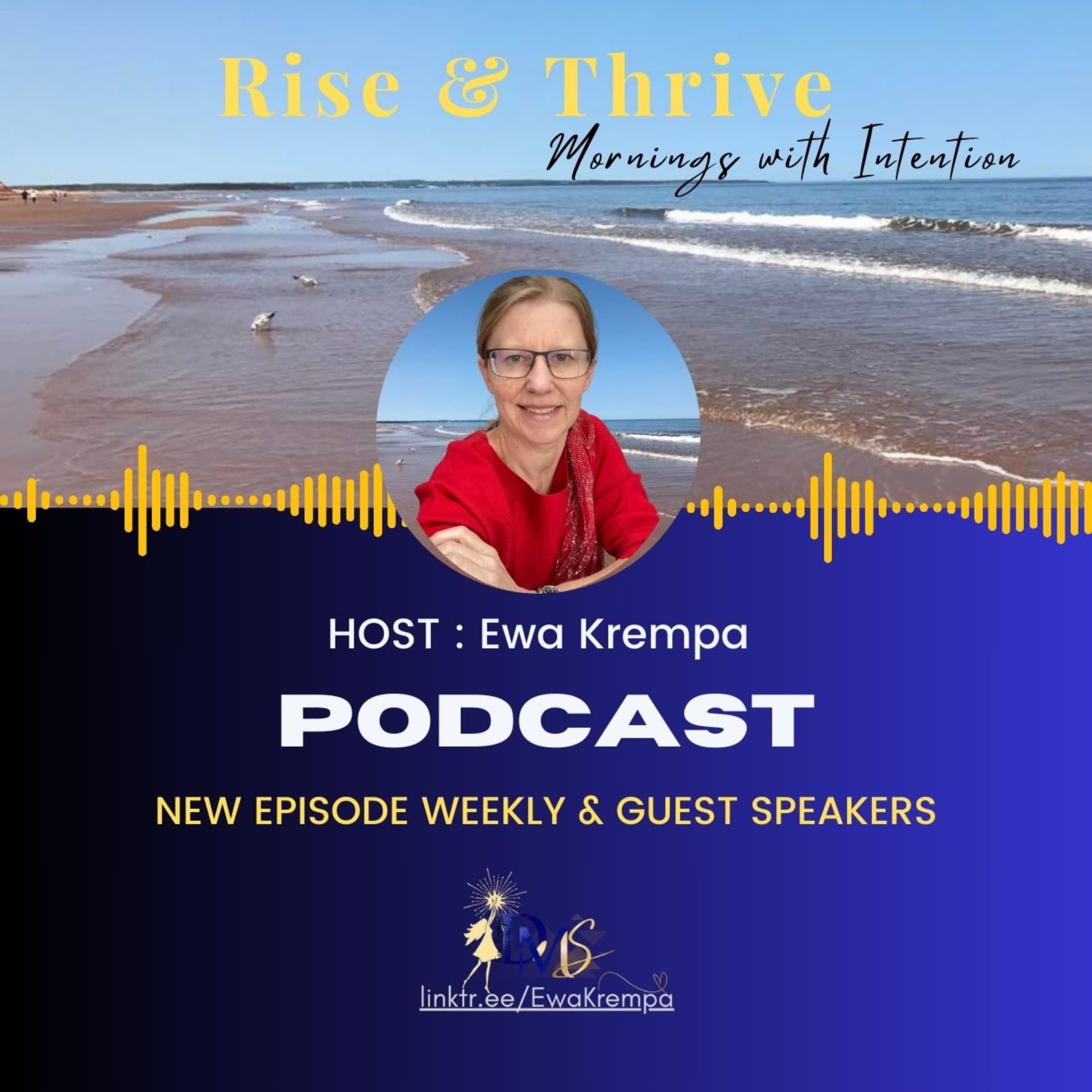 Rise and Thrive ~ Mornings with Intention! - Podcasts