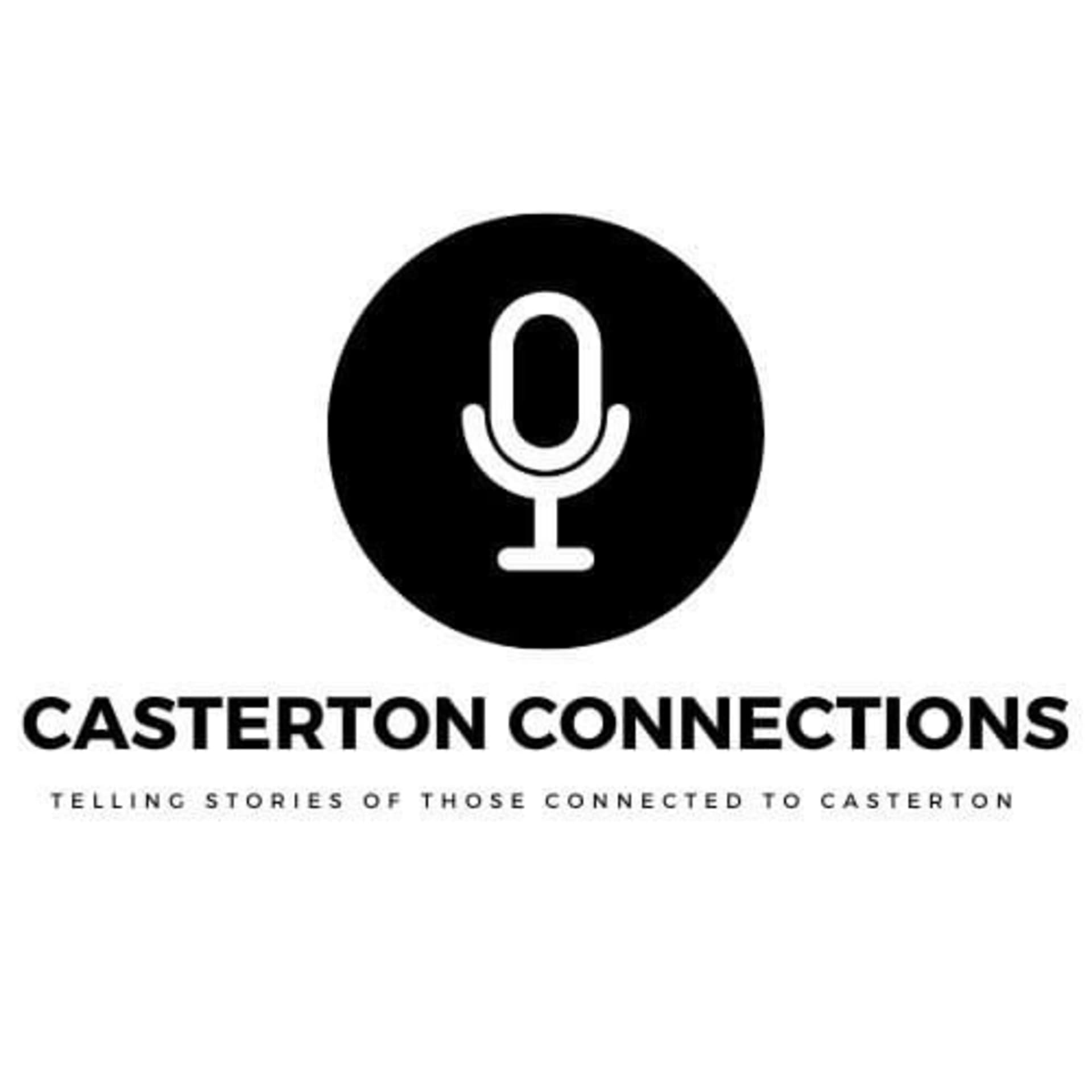 Casterton Connections - Podcasts