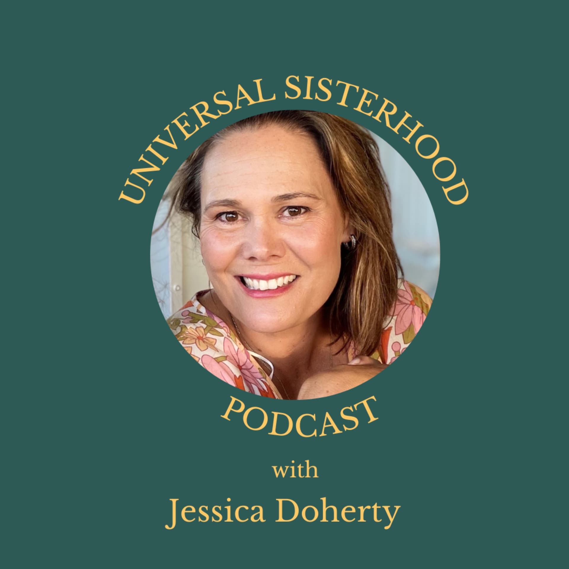 Universal Sisterhood Podcast - Podcasts