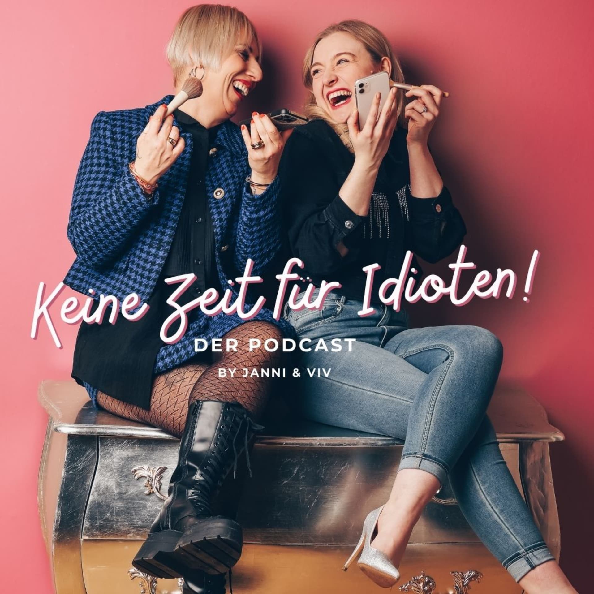 Keine Zeit für Idioten - Podcasts