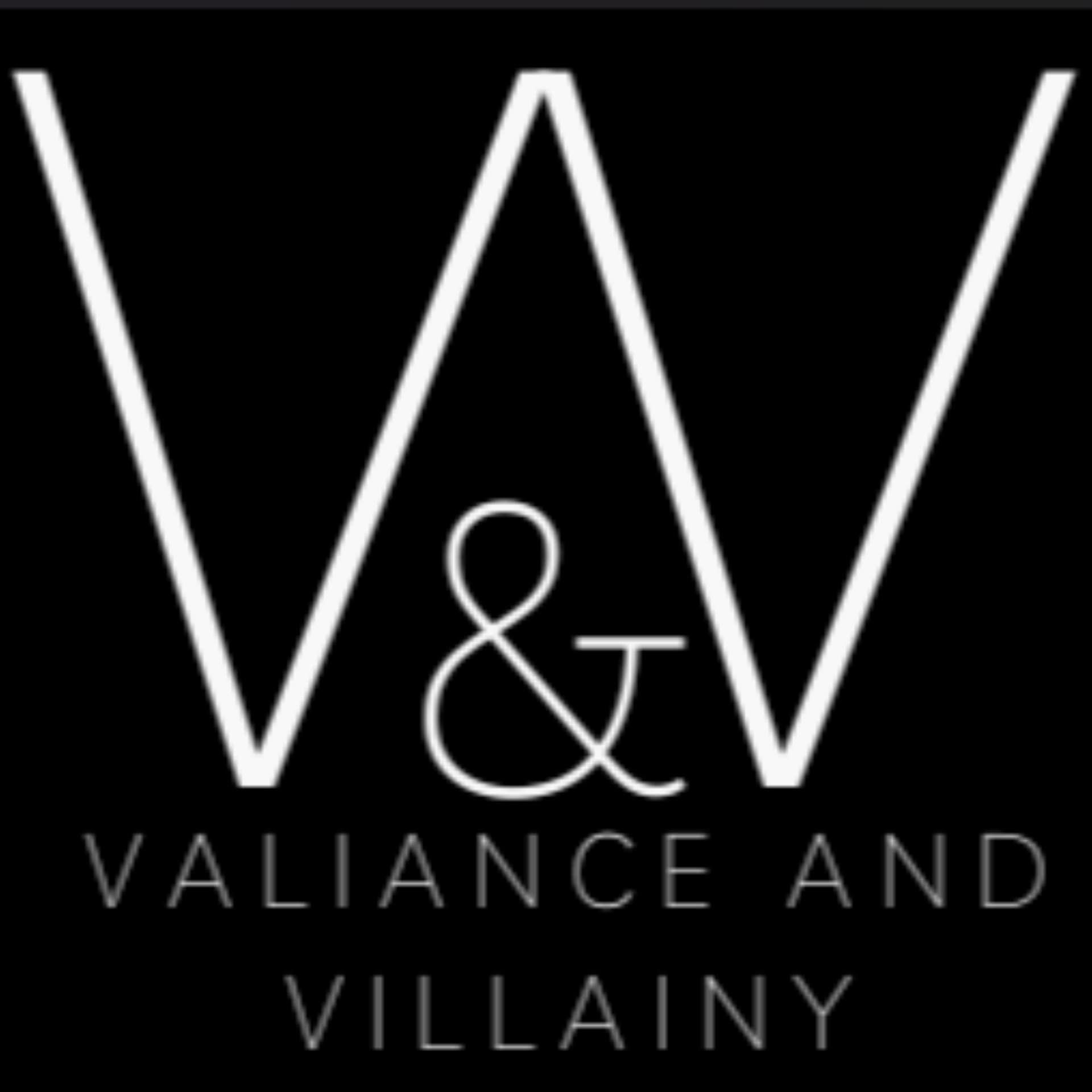 Valiance and Villainy - Podcasts