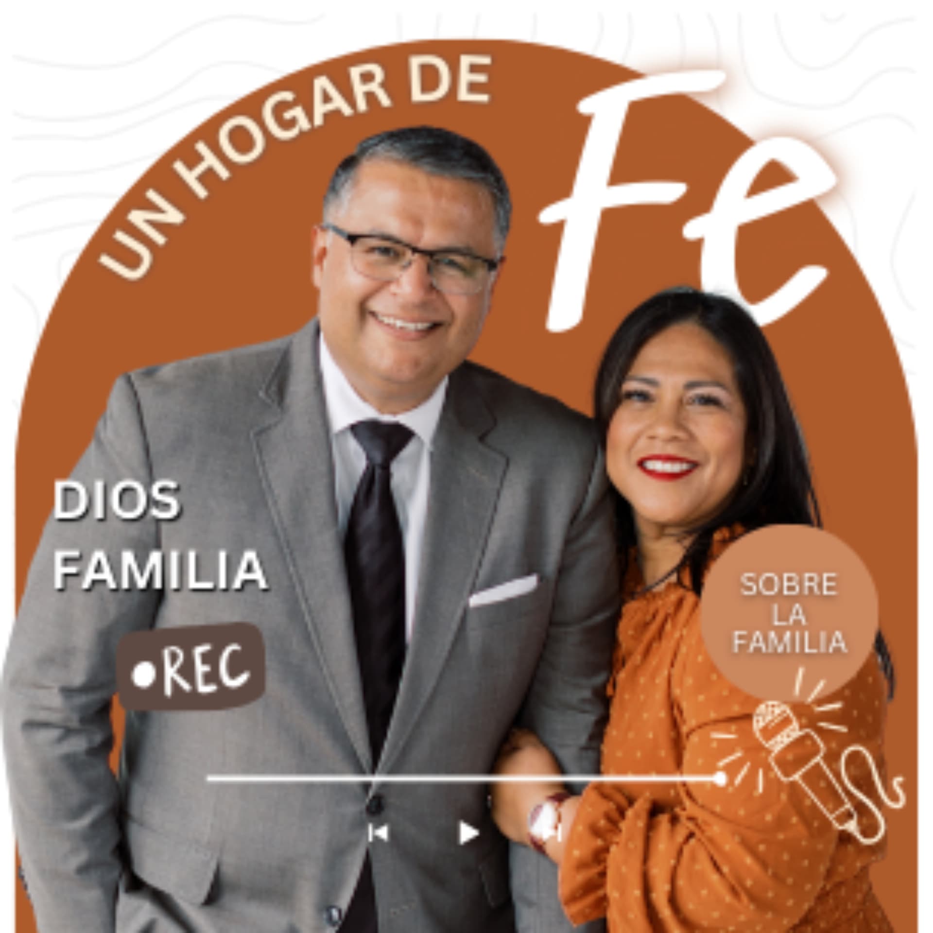 Un Hogar de Fe - Podcasts