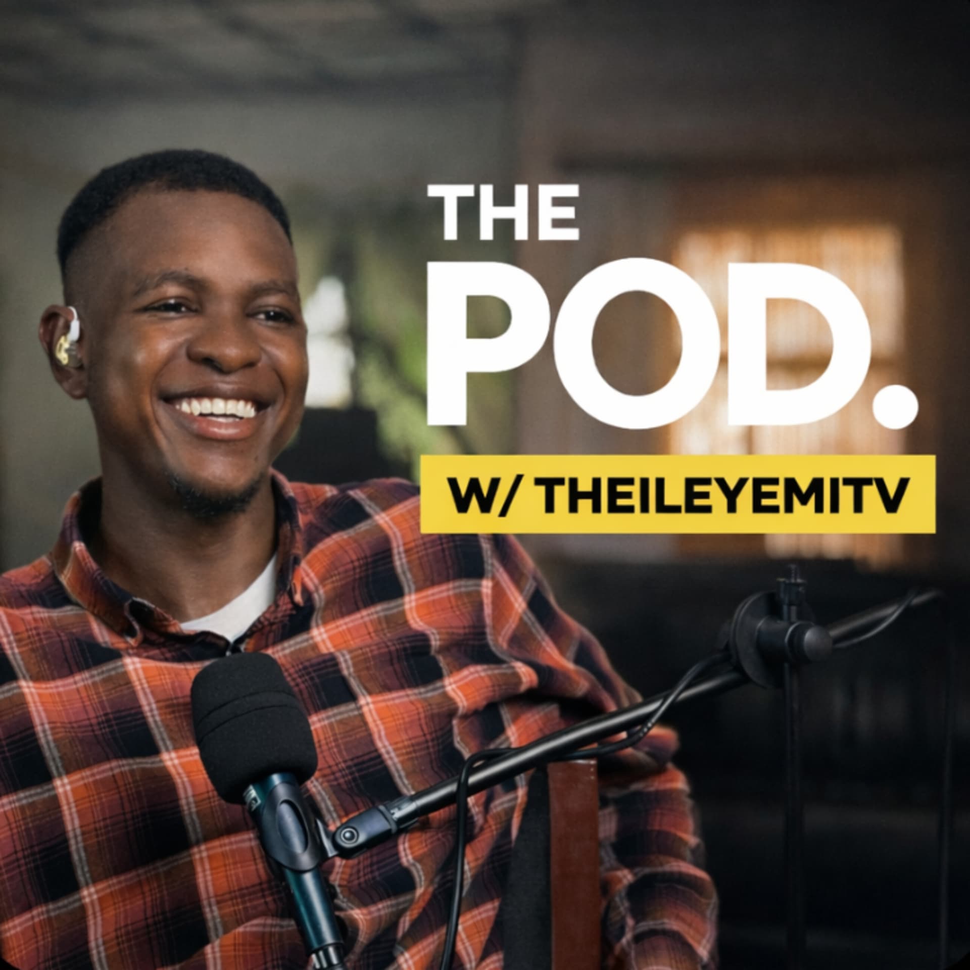ThePOD. w/ TheIleyemiTv - Podcasts